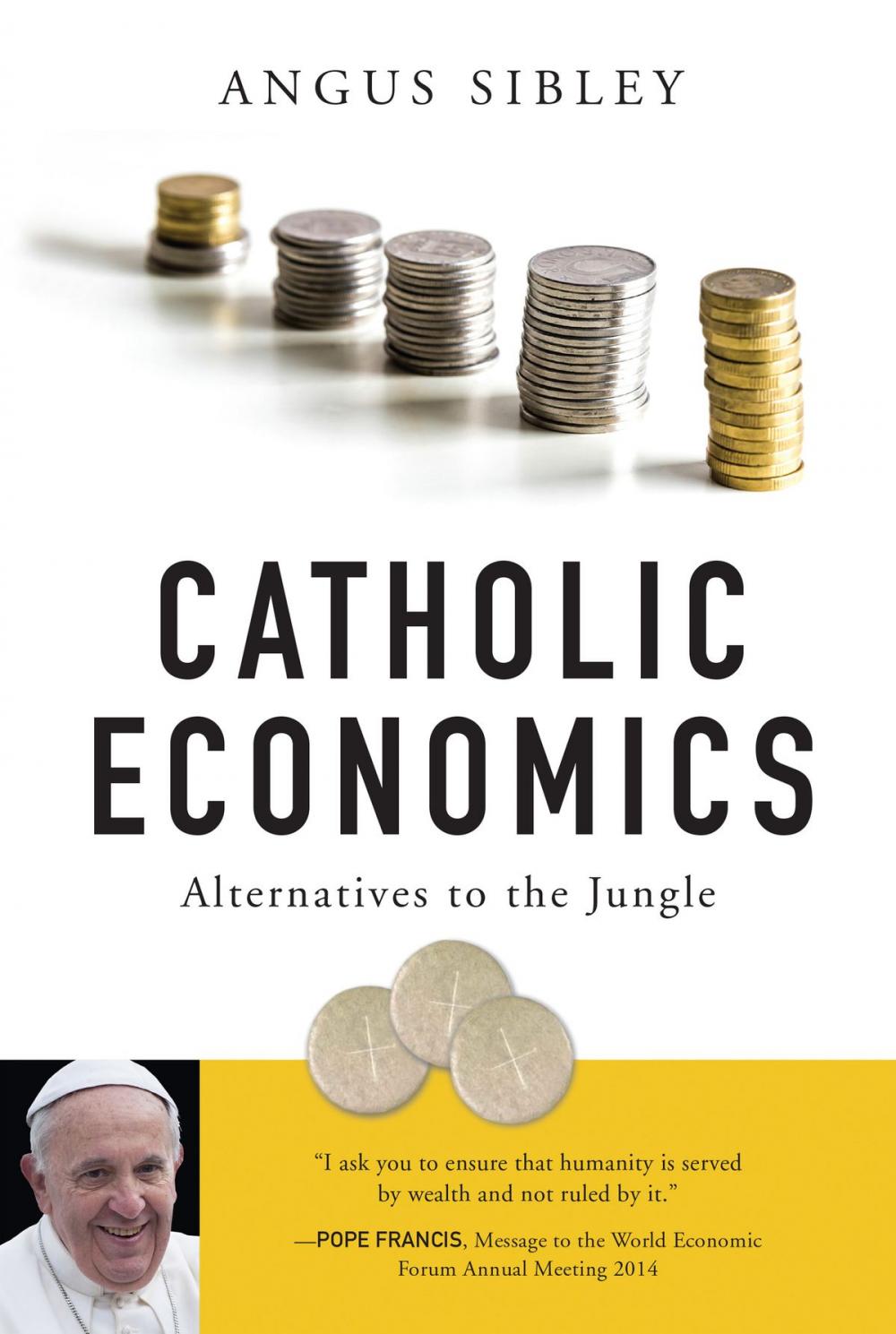 Big bigCover of Catholic Economics