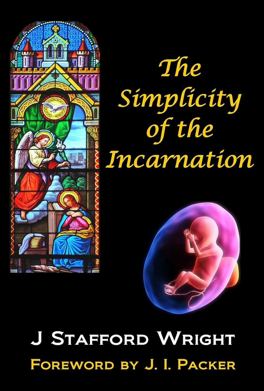 Big bigCover of The Simplicity of the Incarnation