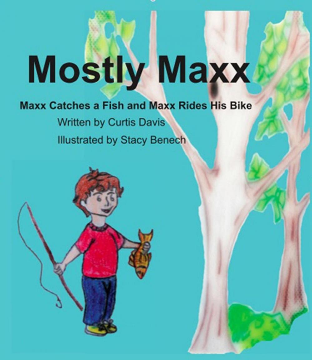 Big bigCover of Mostly Maxx: Maxx Catches a Fish and Maxx Rides His Bike