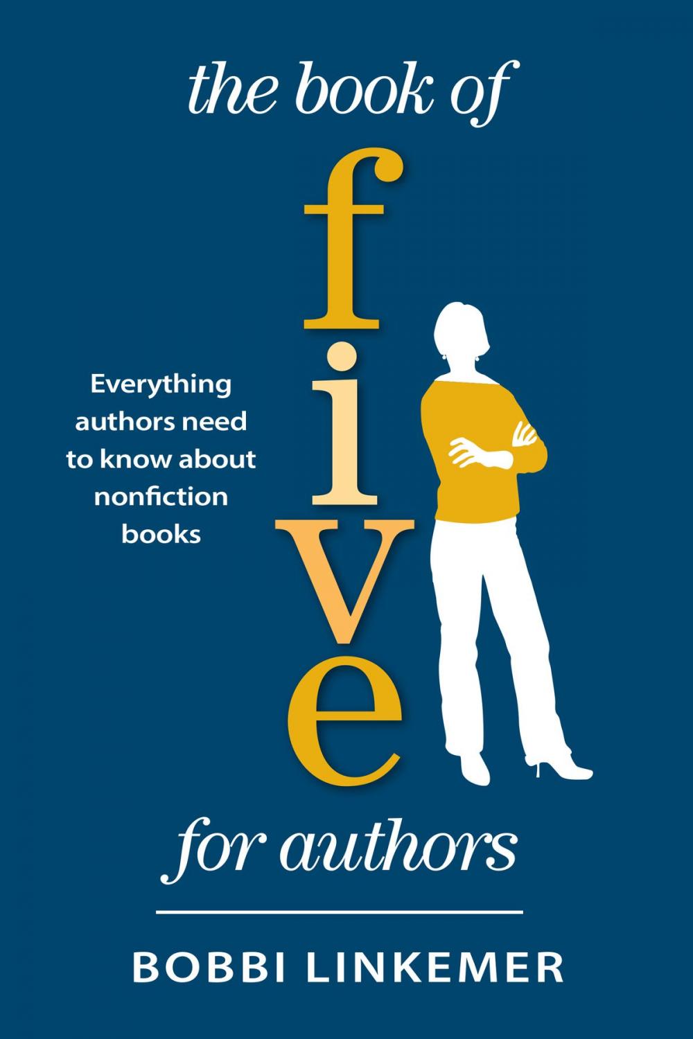 Big bigCover of The Book of Five for Authors