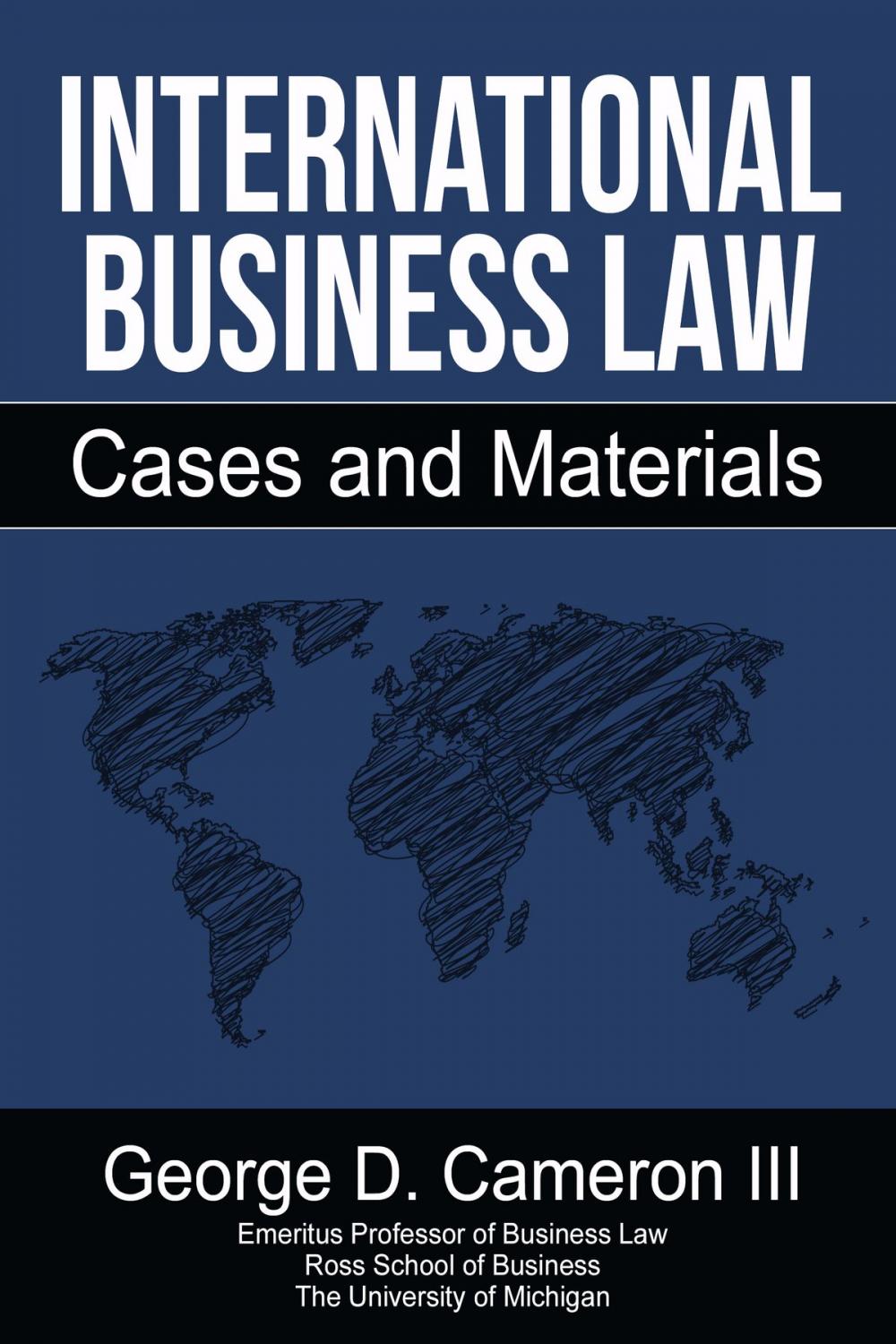 Big bigCover of International Business Law: Cases and Materials