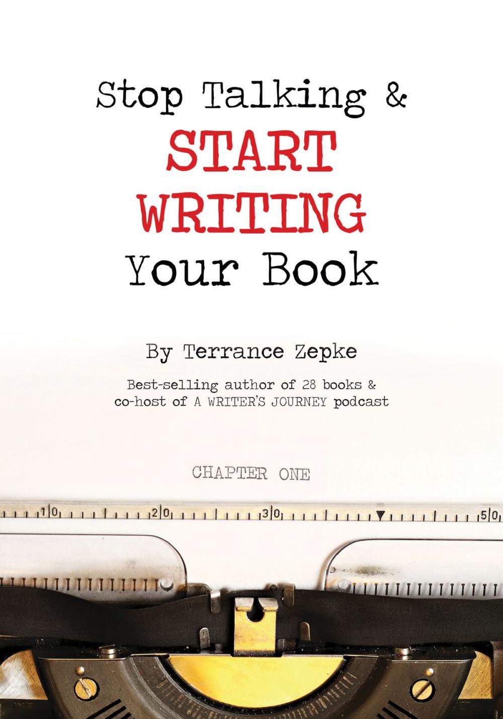 Big bigCover of Stop Talking & Start Writing Your Book