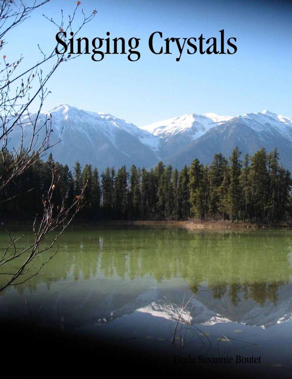 Big bigCover of Singing Crystals