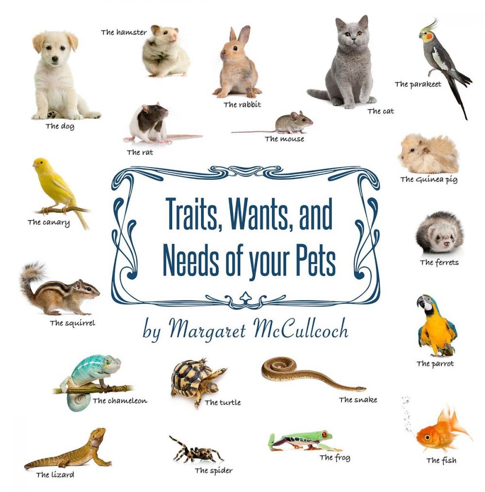 Big bigCover of Traits, Wants, and Needs of your Pets
