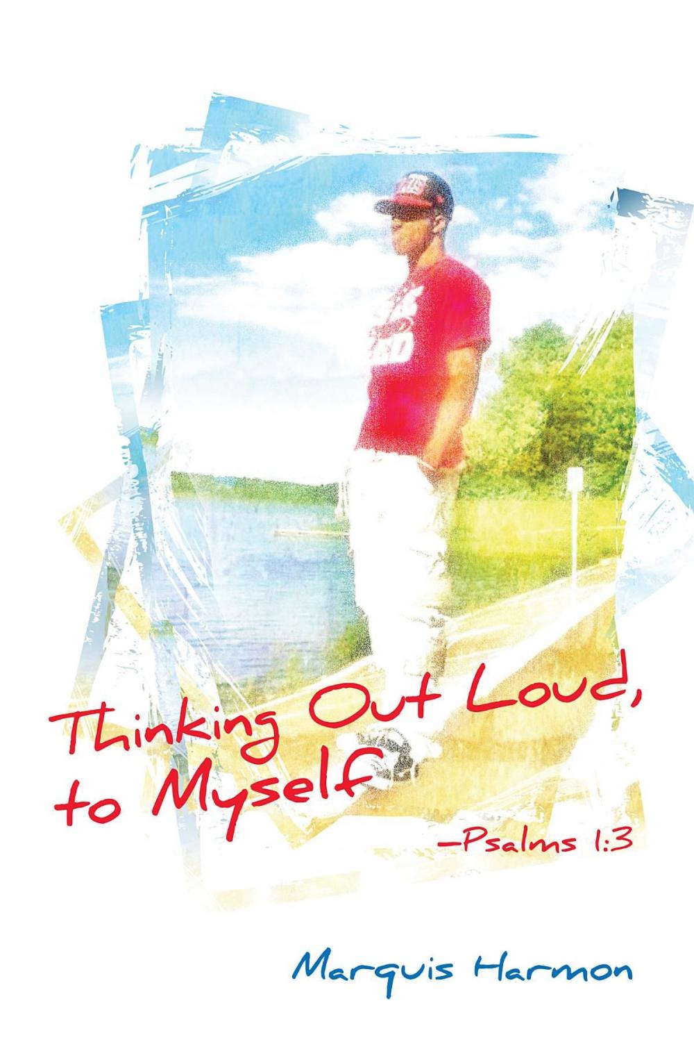 Big bigCover of Thinking Out Loud To Myself: Psalms 1