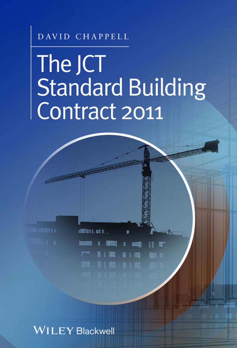 Big bigCover of The JCT Standard Building Contract 2011