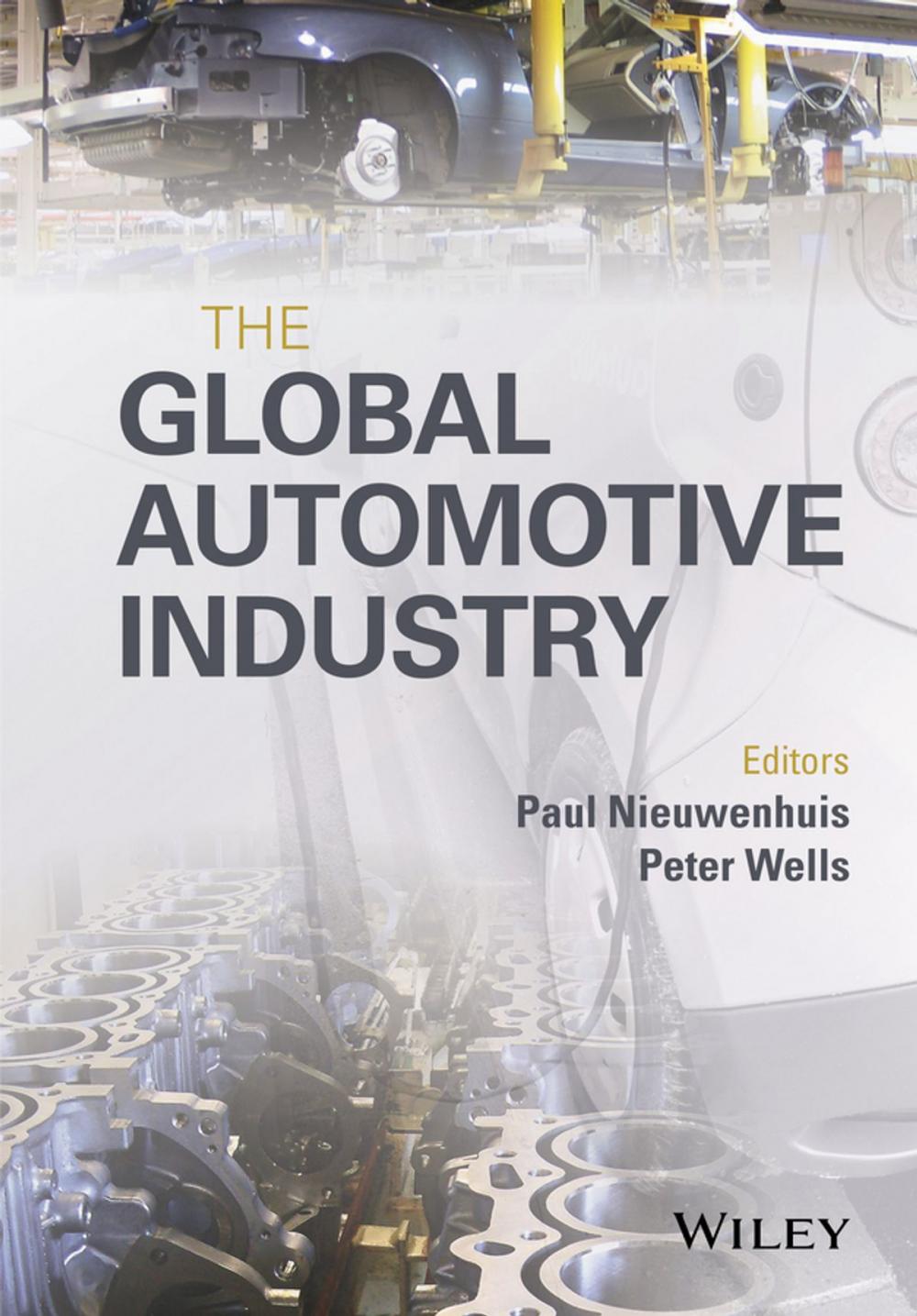 Big bigCover of The Global Automotive Industry