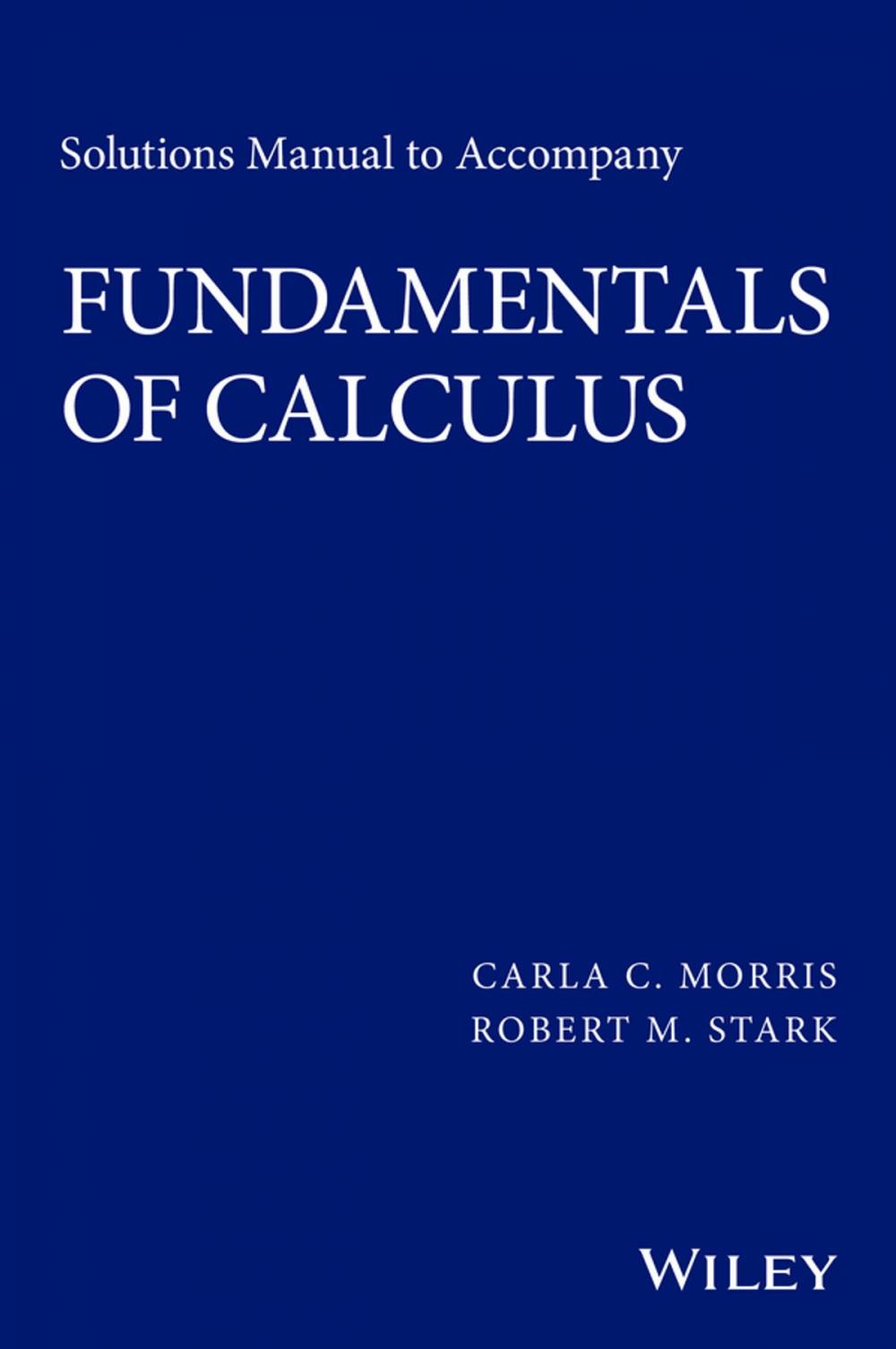 Big bigCover of Solutions Manual to accompany Fundamentals of Calculus