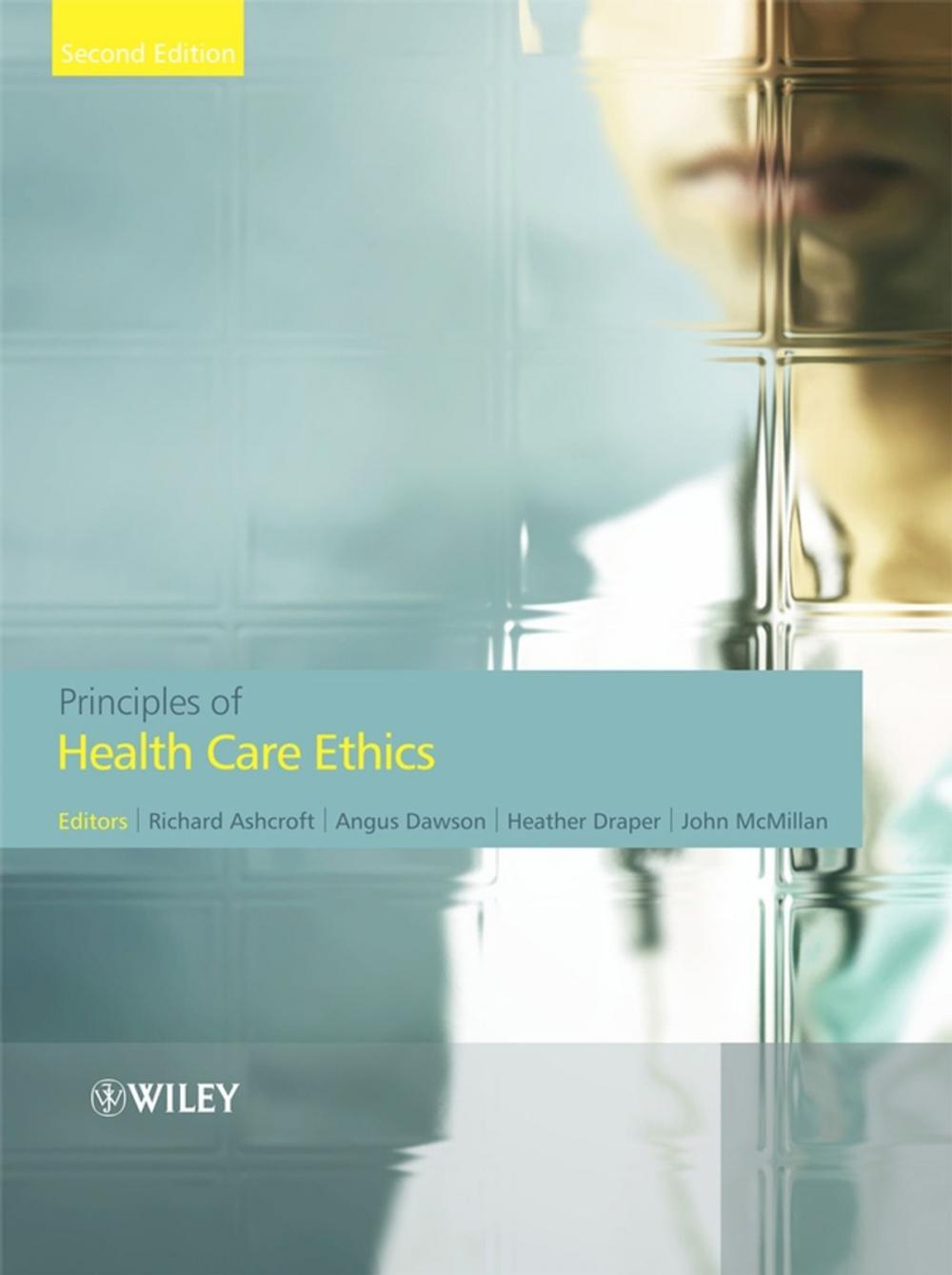 Big bigCover of Principles of Health Care Ethics