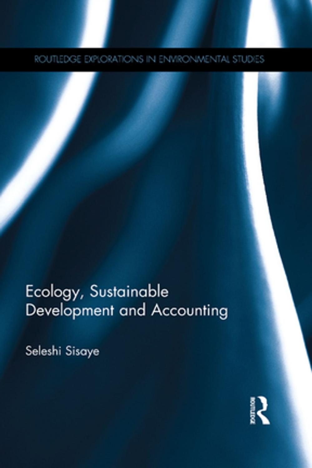 Big bigCover of Ecology, Sustainable Development and Accounting