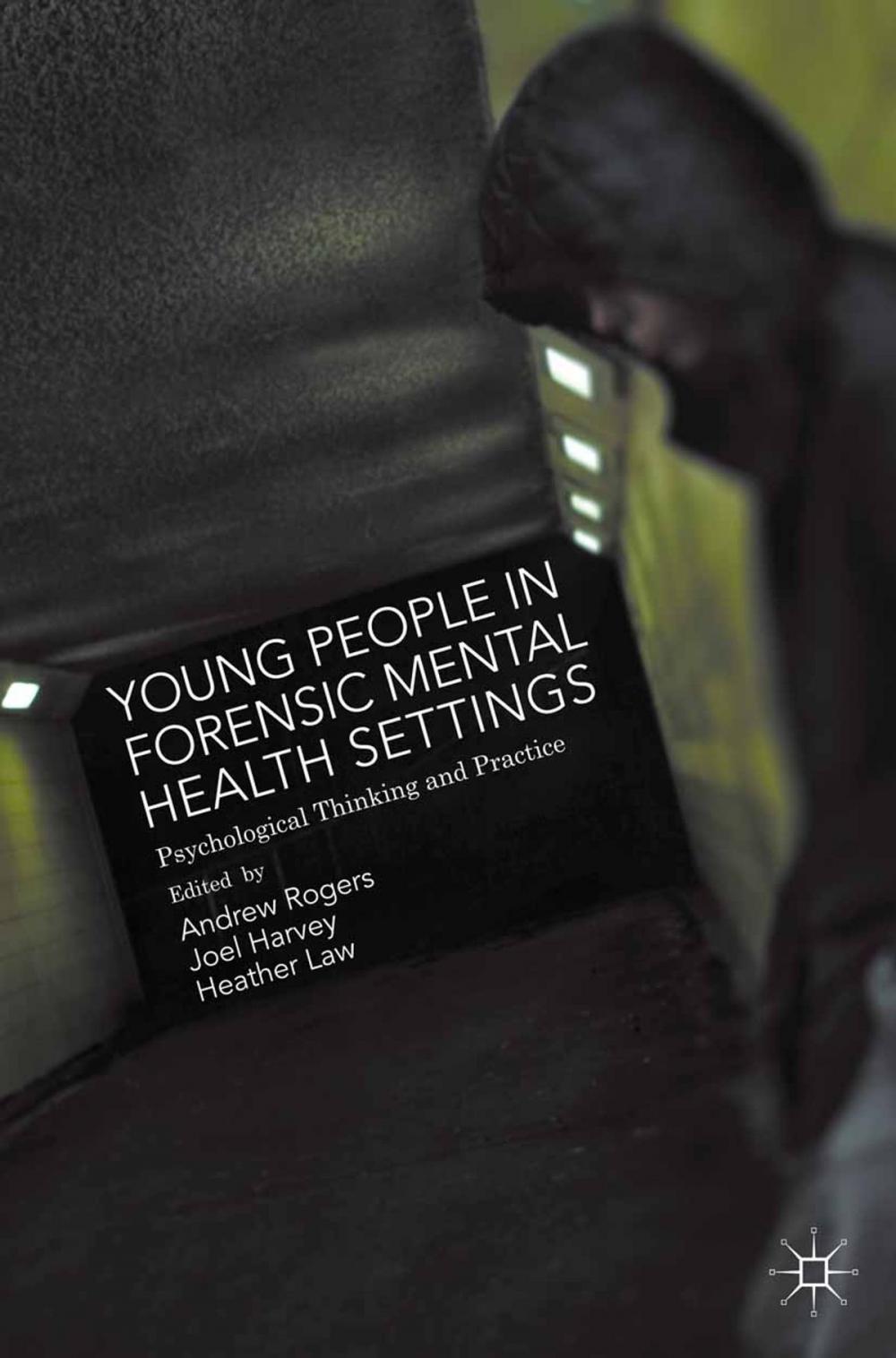 Big bigCover of Young People in Forensic Mental Health Settings