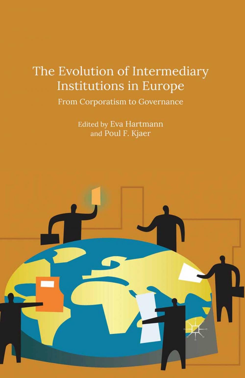 Big bigCover of The Evolution of Intermediary Institutions in Europe