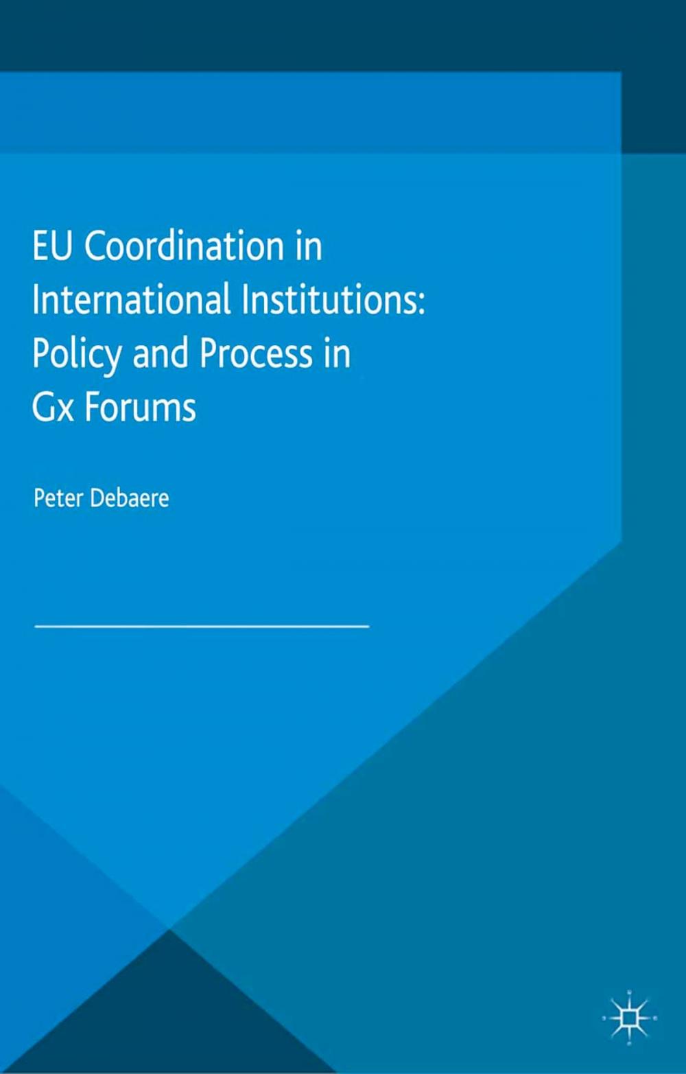 Big bigCover of EU Coordination in International Institutions