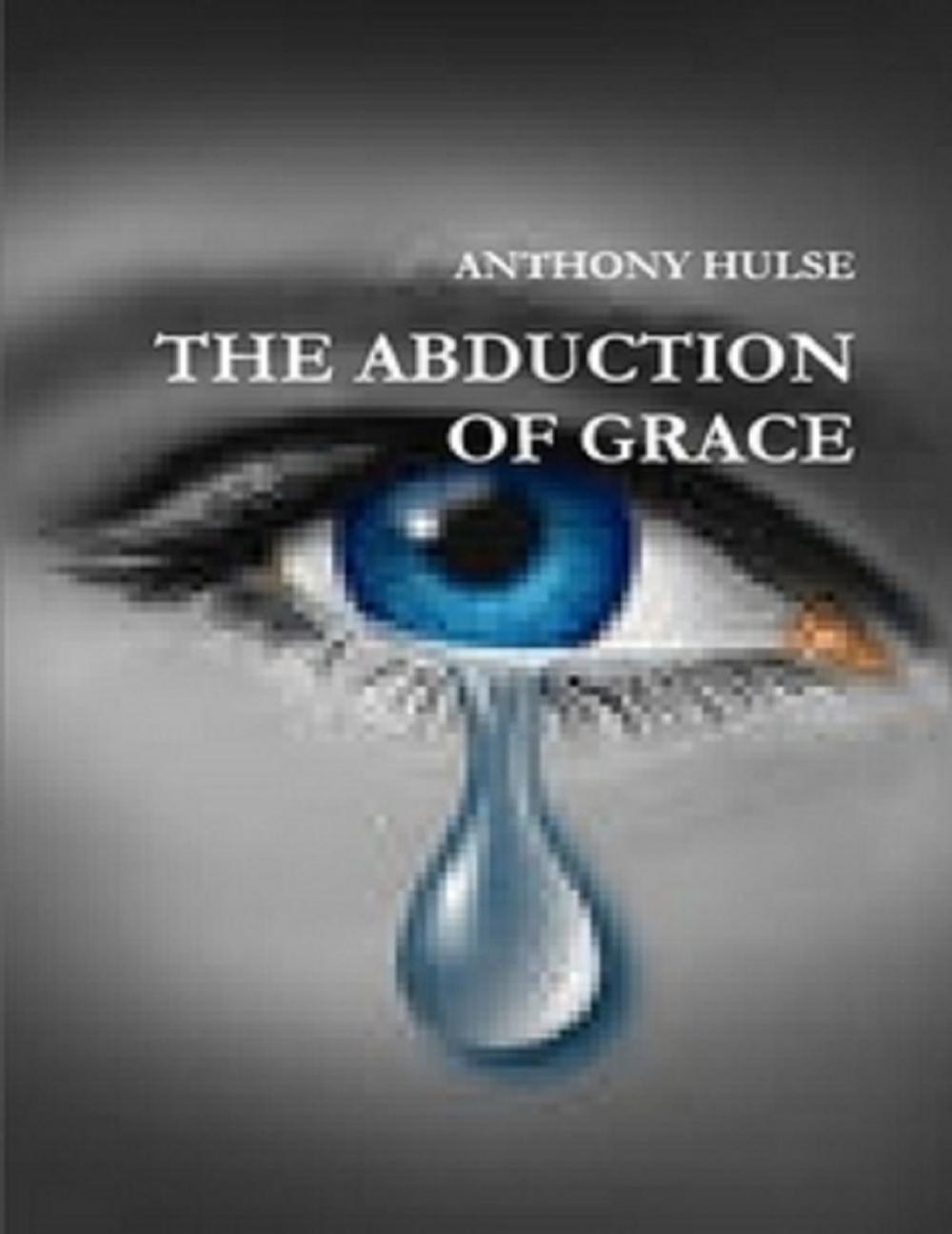 Big bigCover of The Abduction of Grace