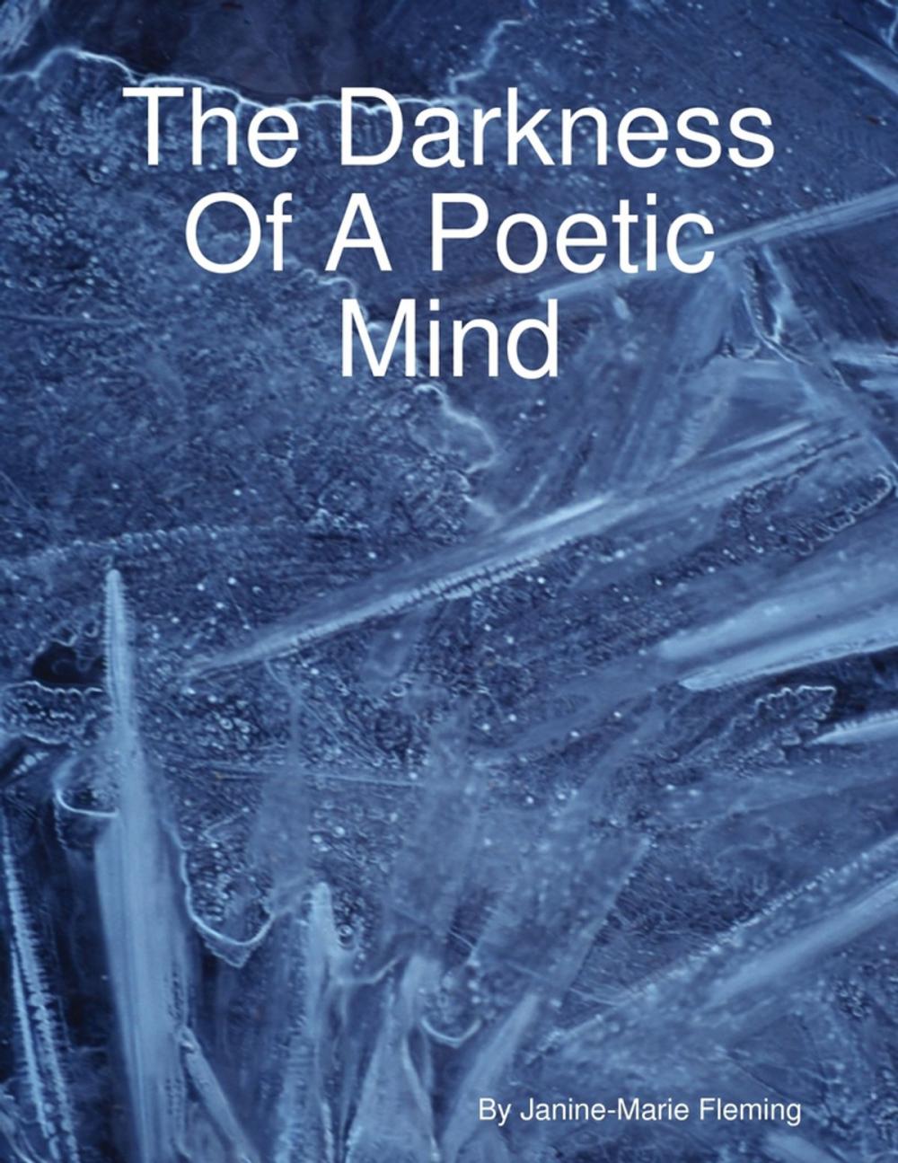 Big bigCover of The Darkness of a Poetic Mind