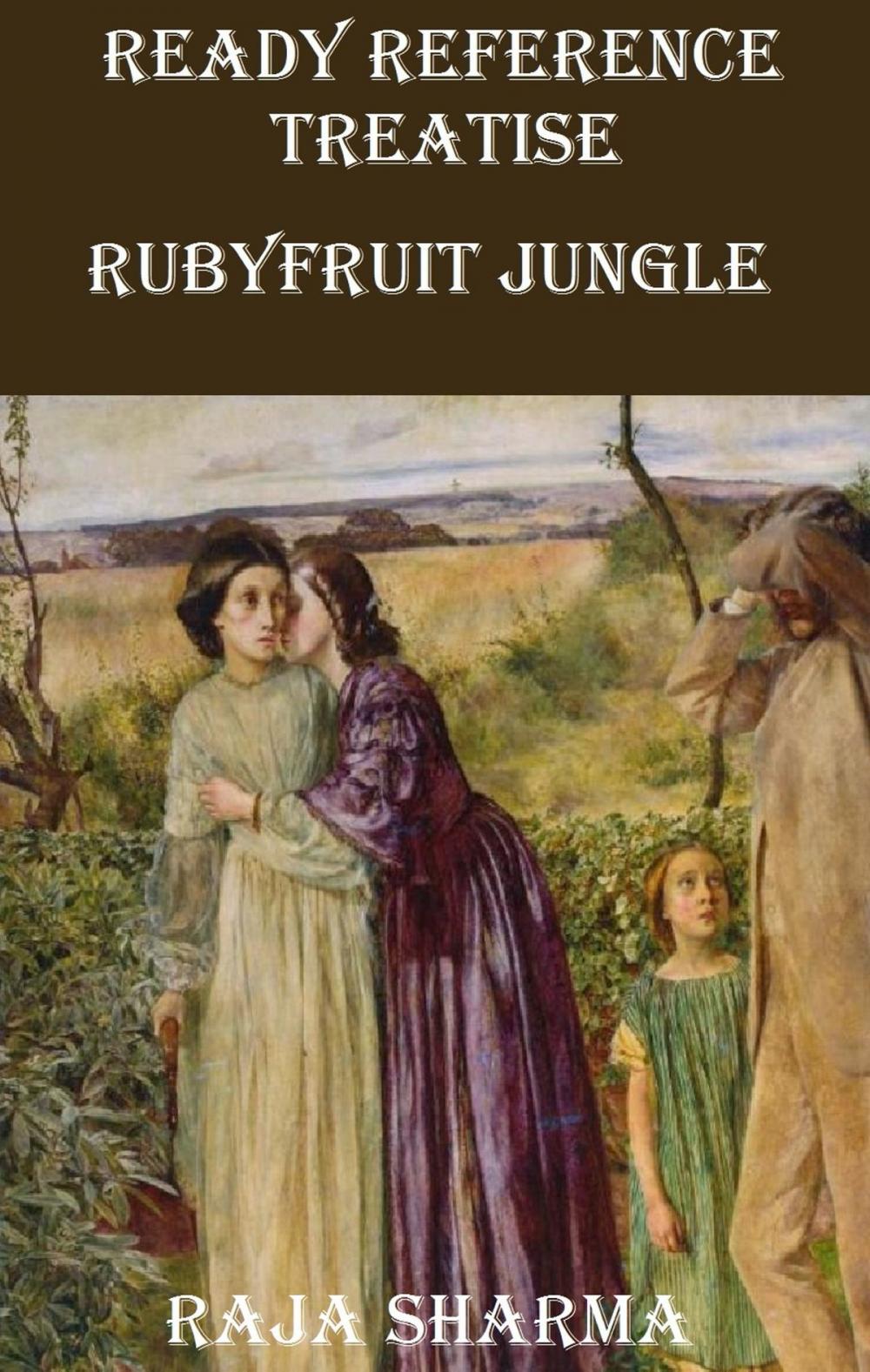 Big bigCover of Ready Reference Treatise: Rubyfruit Jungle