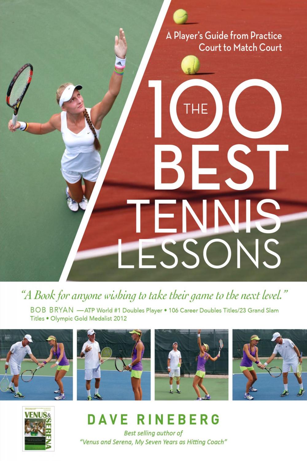 Big bigCover of The 100 Best Tennis Lessons