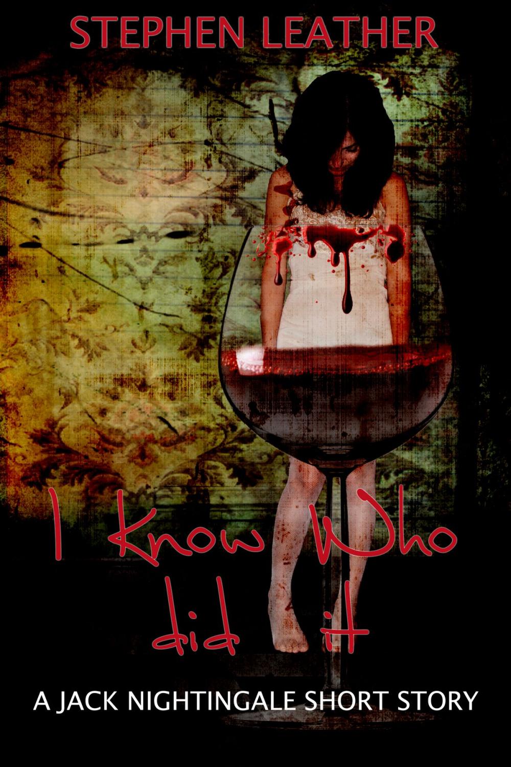 Big bigCover of I Know Who Did It (A Jack Nightingale Short Story)