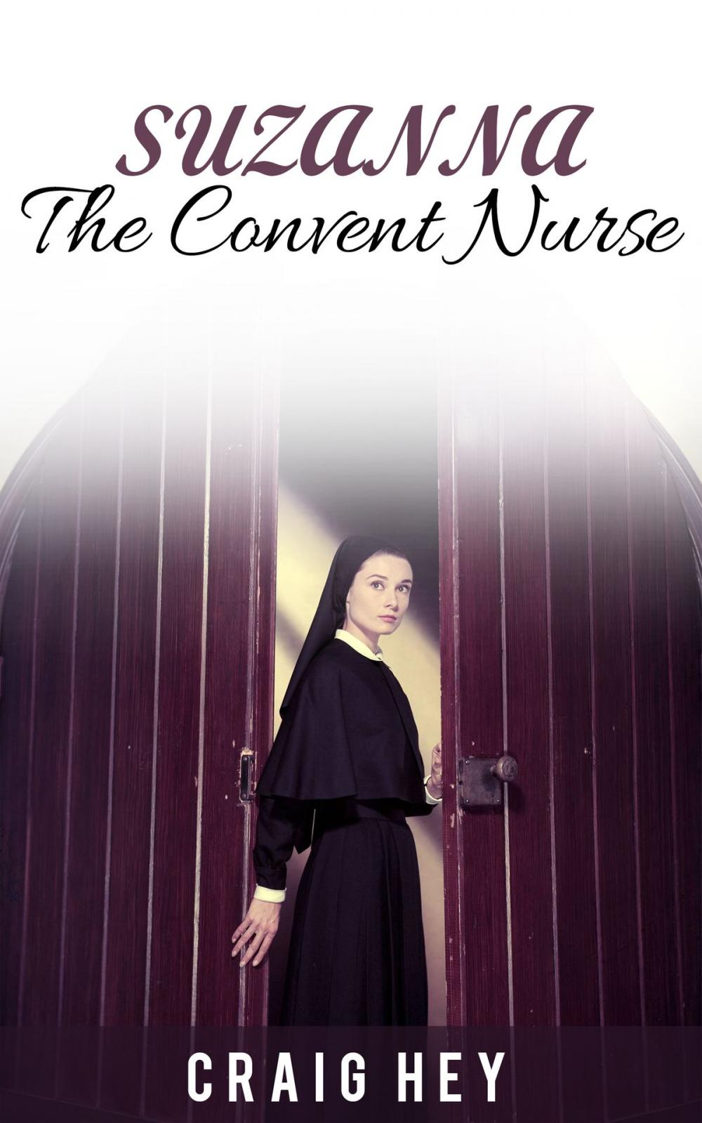 Big bigCover of Suzanna The Convent Nurse