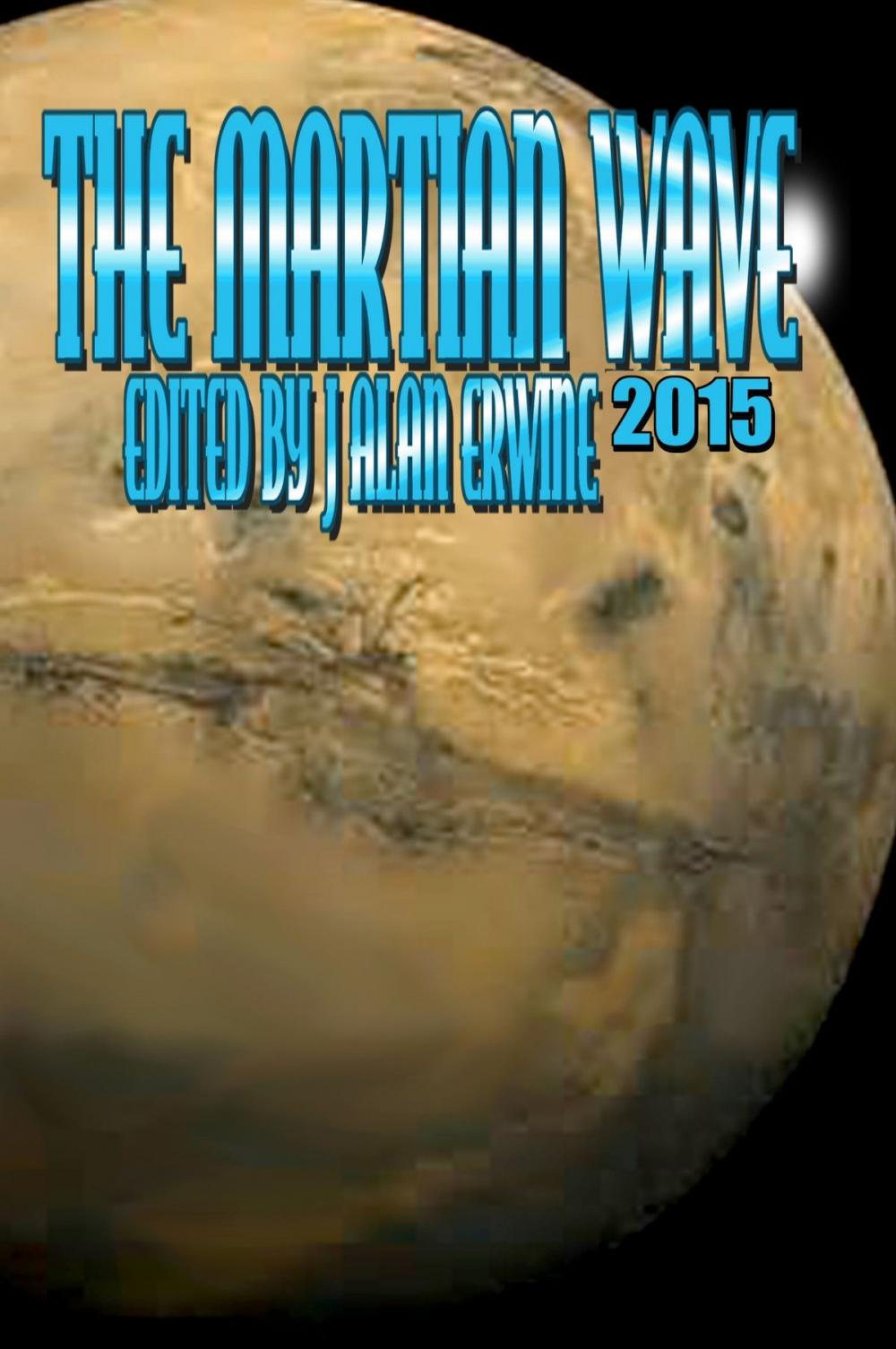 Big bigCover of The Martian Wave: 2015