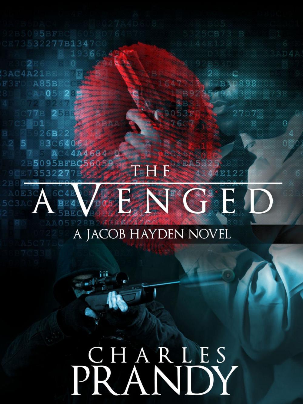 Big bigCover of The Avenged (A Detective Series of Crime and Suspense Thrillers) (Book 1)