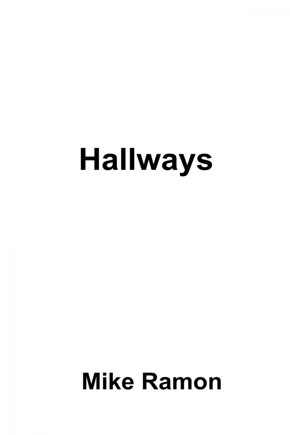 Big bigCover of Hallways