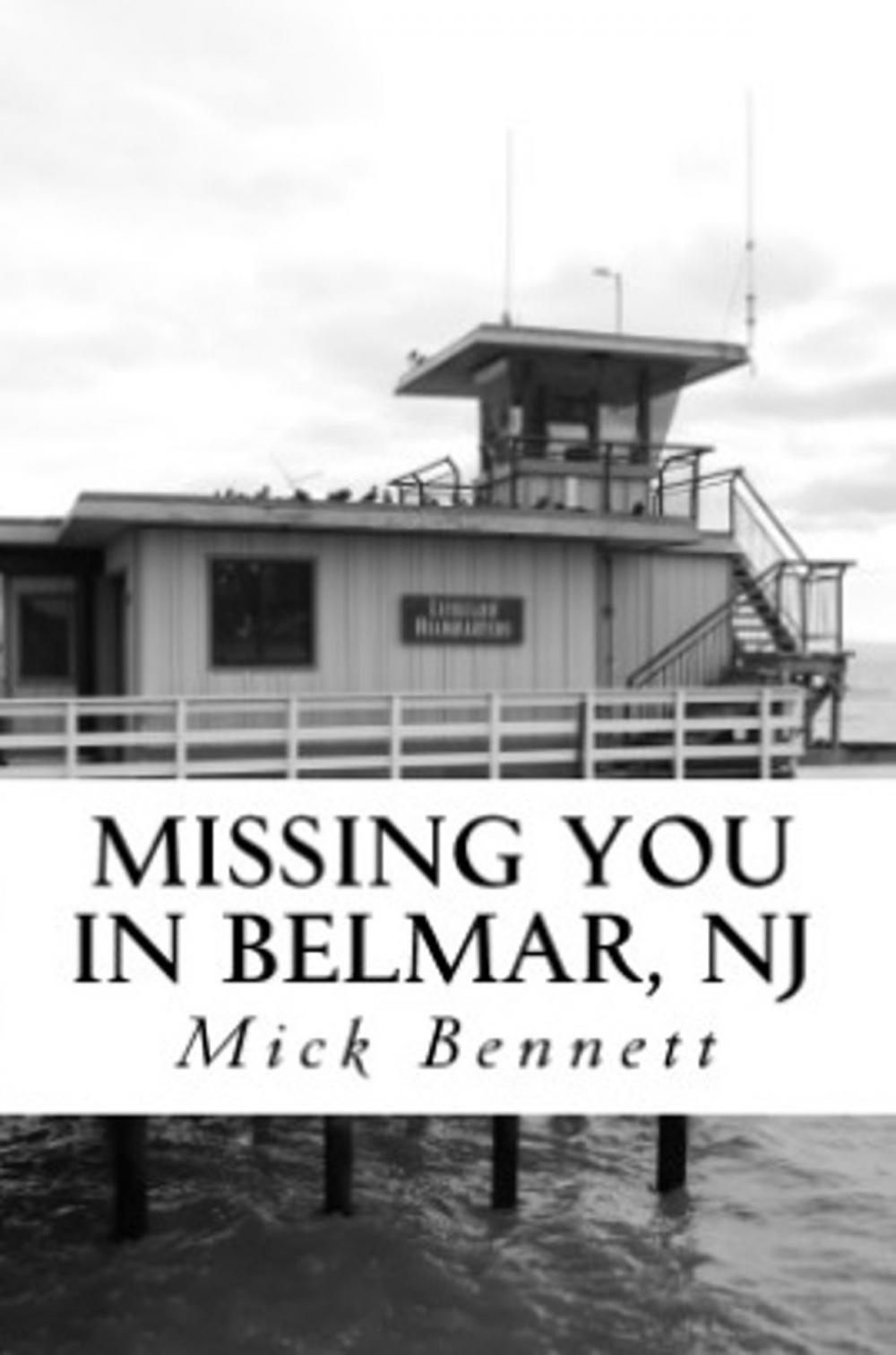 Big bigCover of Missing You in Belmar, NJ