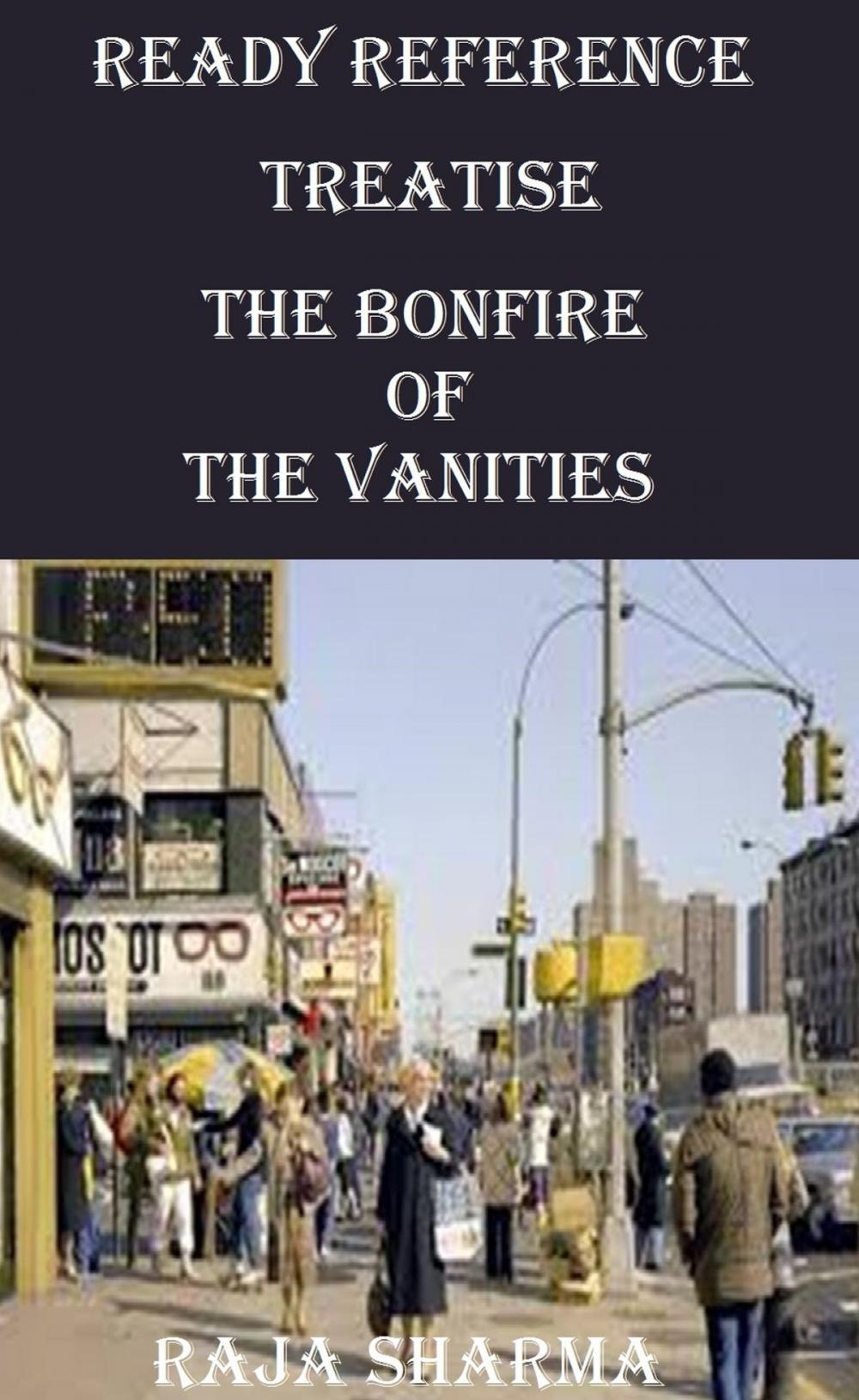 Big bigCover of Ready Reference Treatise: The Bonfire of the Vanities