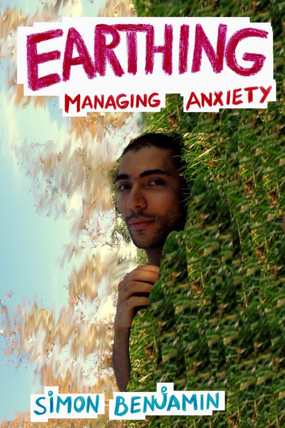 Big bigCover of Earthing: Managing Anxiety