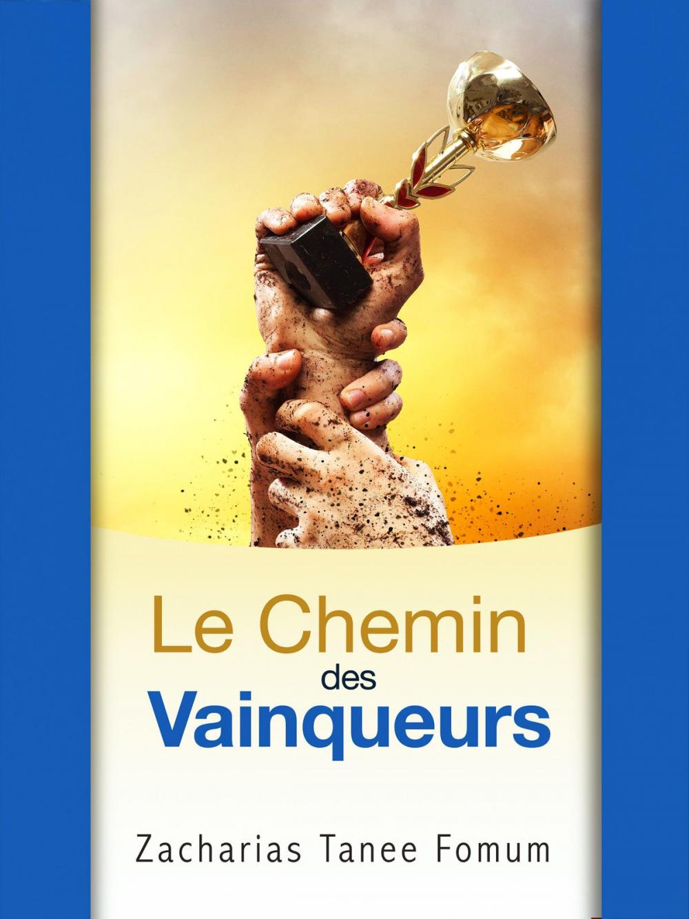 Big bigCover of Le Chemin des Vainqueurs