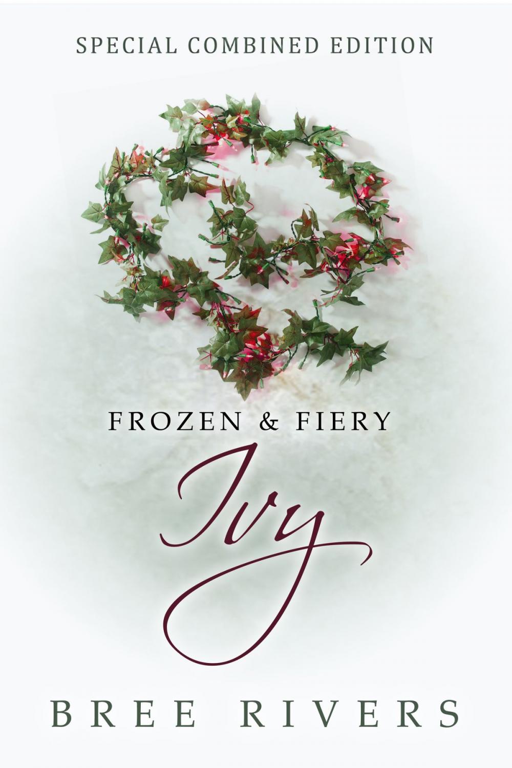 Big bigCover of IVY: The Complete Edition: Frozen Ivy and Fiery Ivy