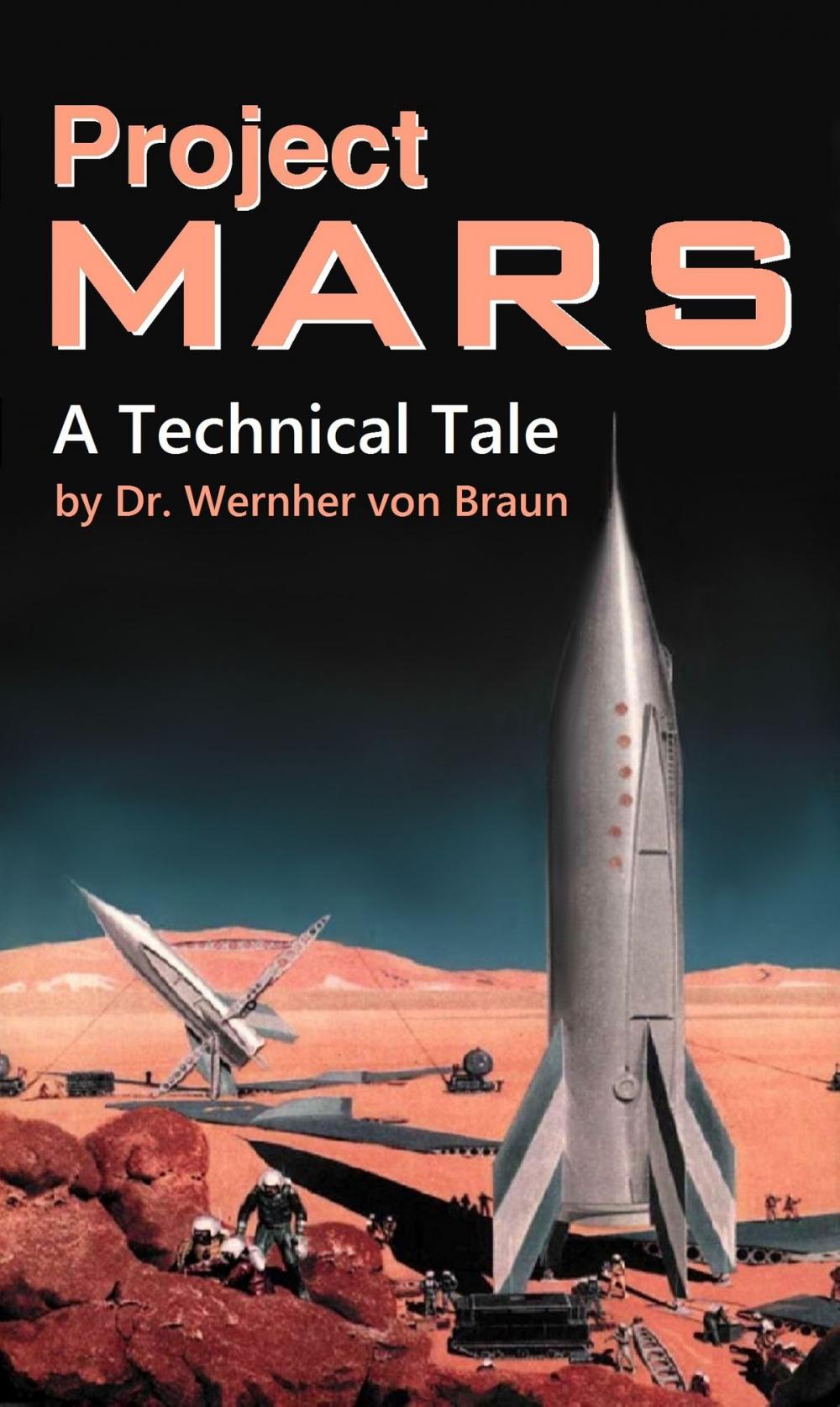 Big bigCover of Project Mars. A Technical Tale