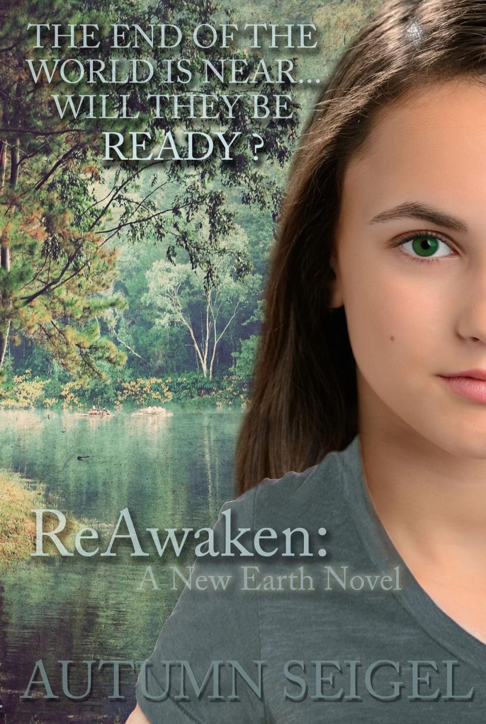 Big bigCover of ReAwaken: A New Earth Novel (Book #1)