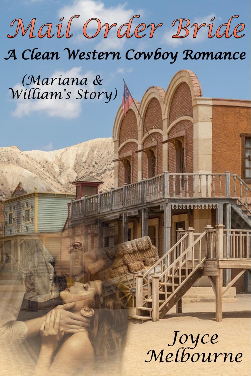 Big bigCover of Mail Order Bride: Mariana & William’s Story (A Clean Western Cowboy Romance)