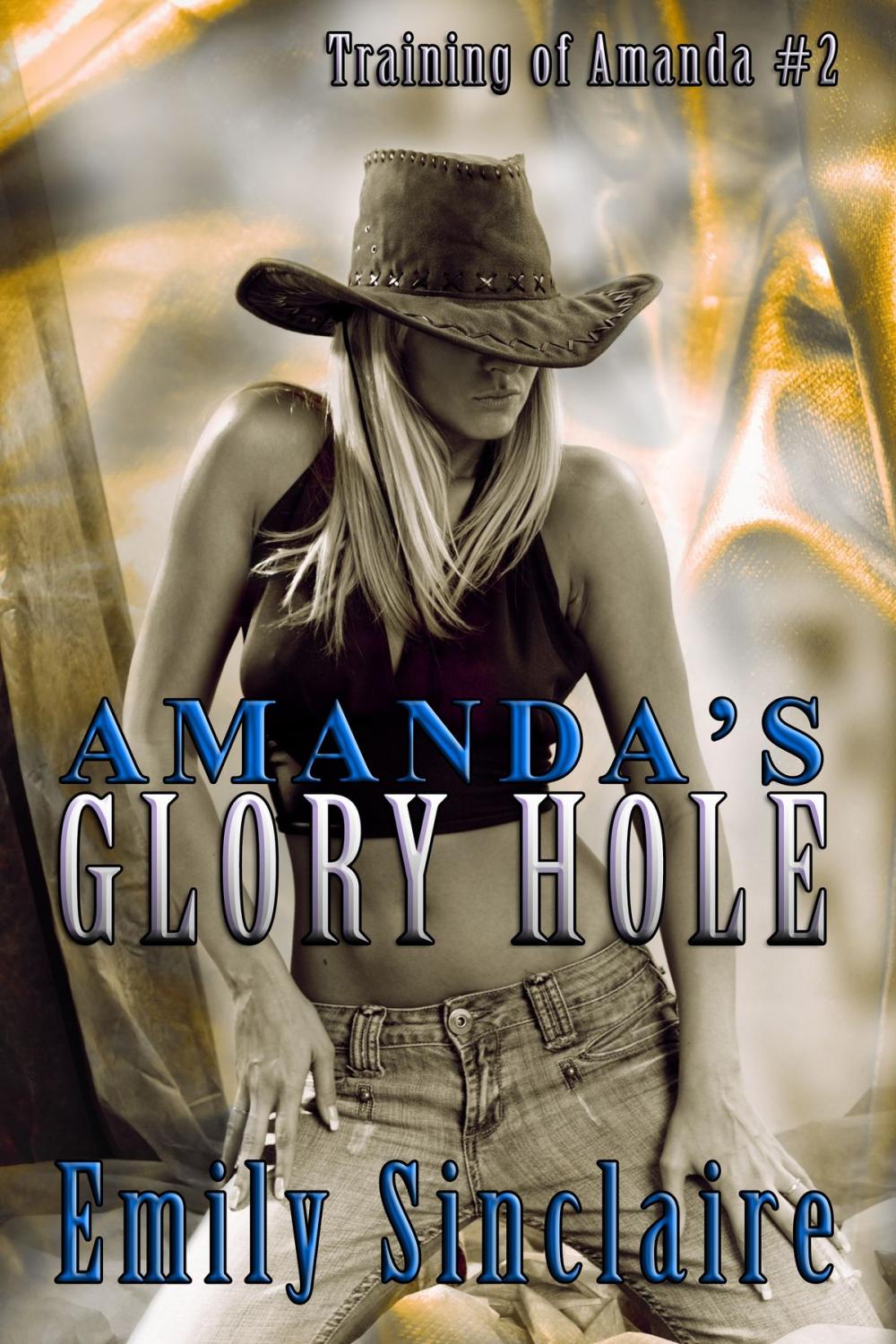 Big bigCover of Amanda's Glory Hole