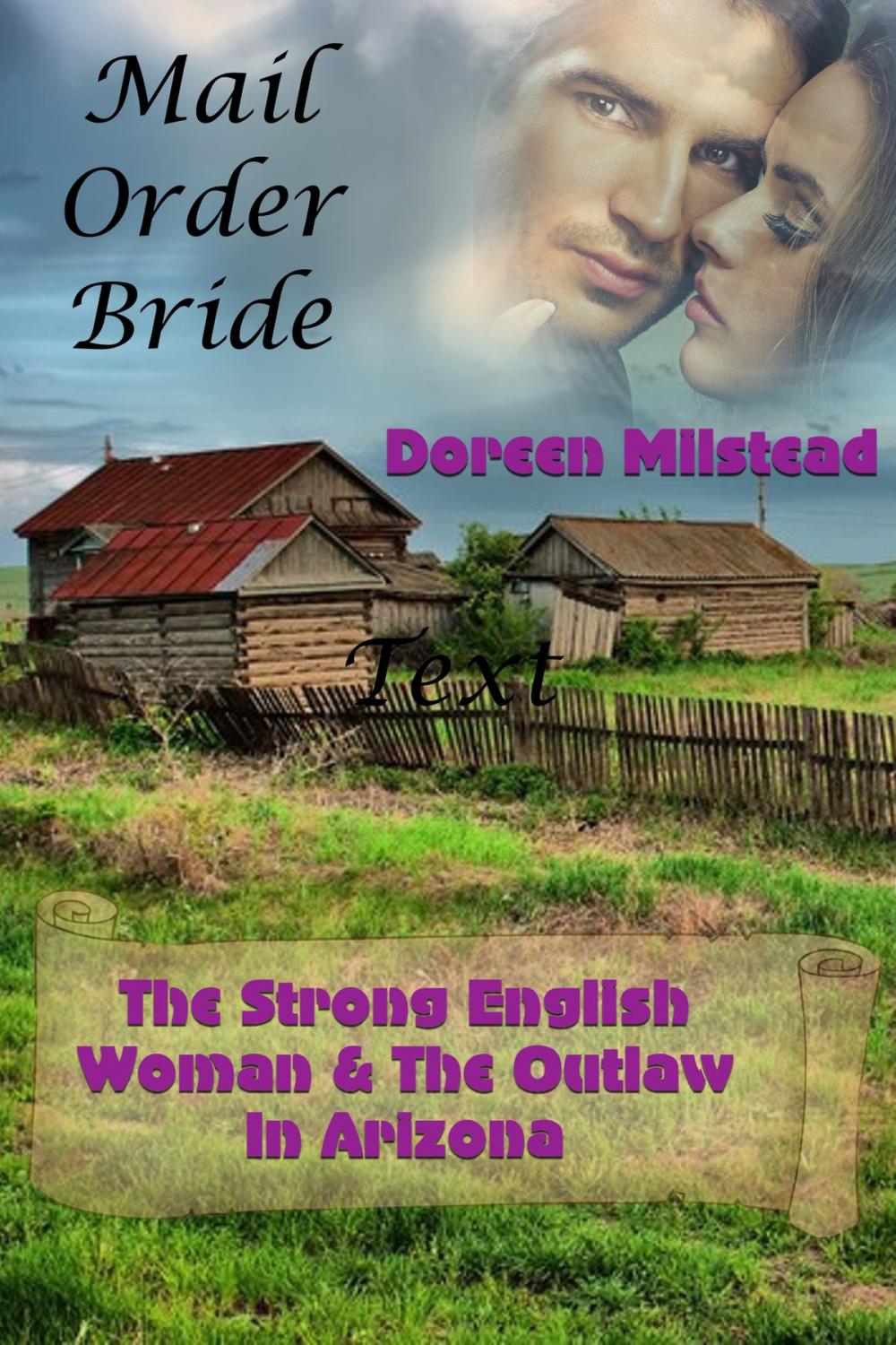 Big bigCover of The Strong English Woman & The Outlaw In Arizona (Mail Order Bride)