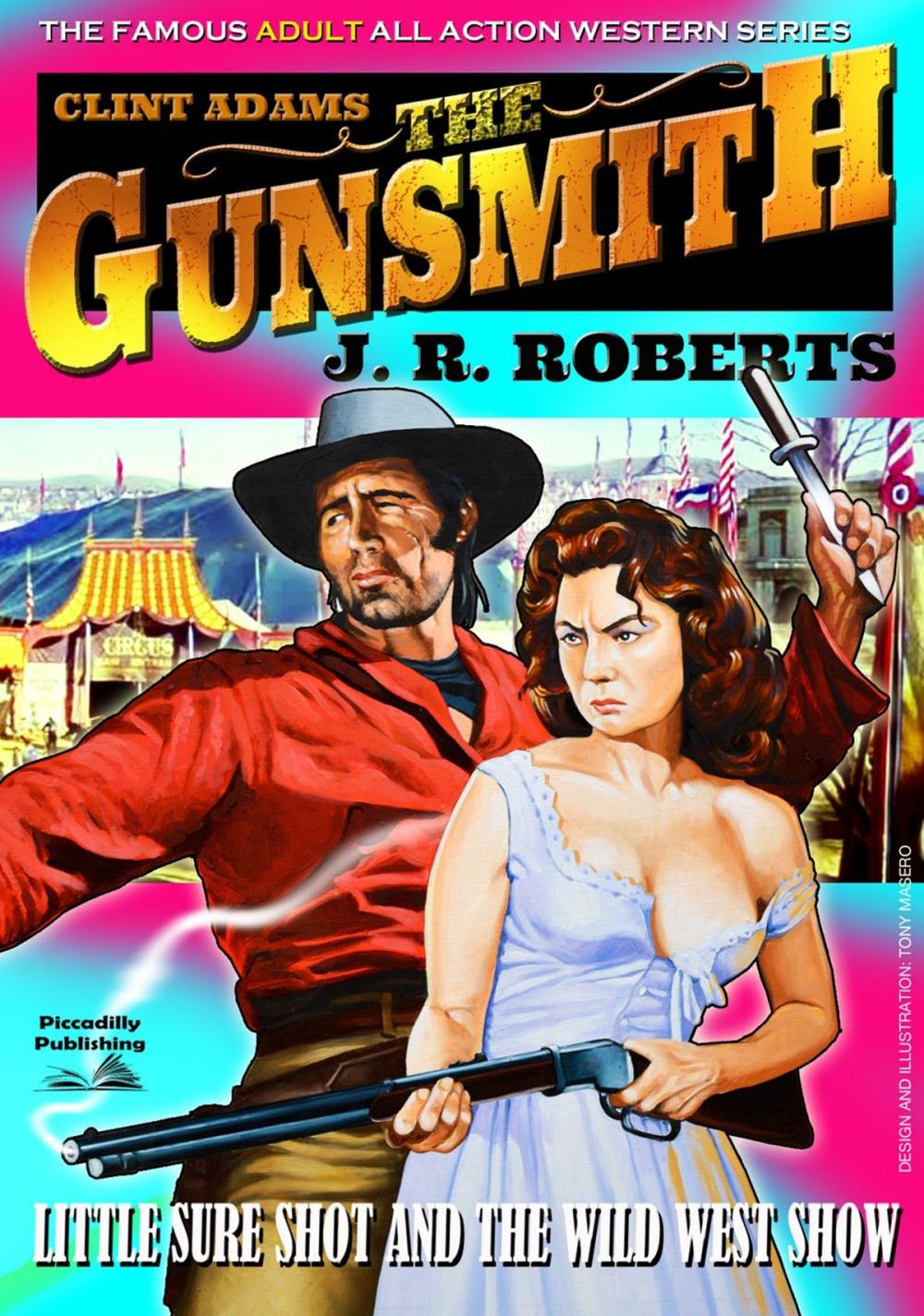 Big bigCover of Clint Adams the Gunsmith 9: Little Sureshot and the Wild West Show