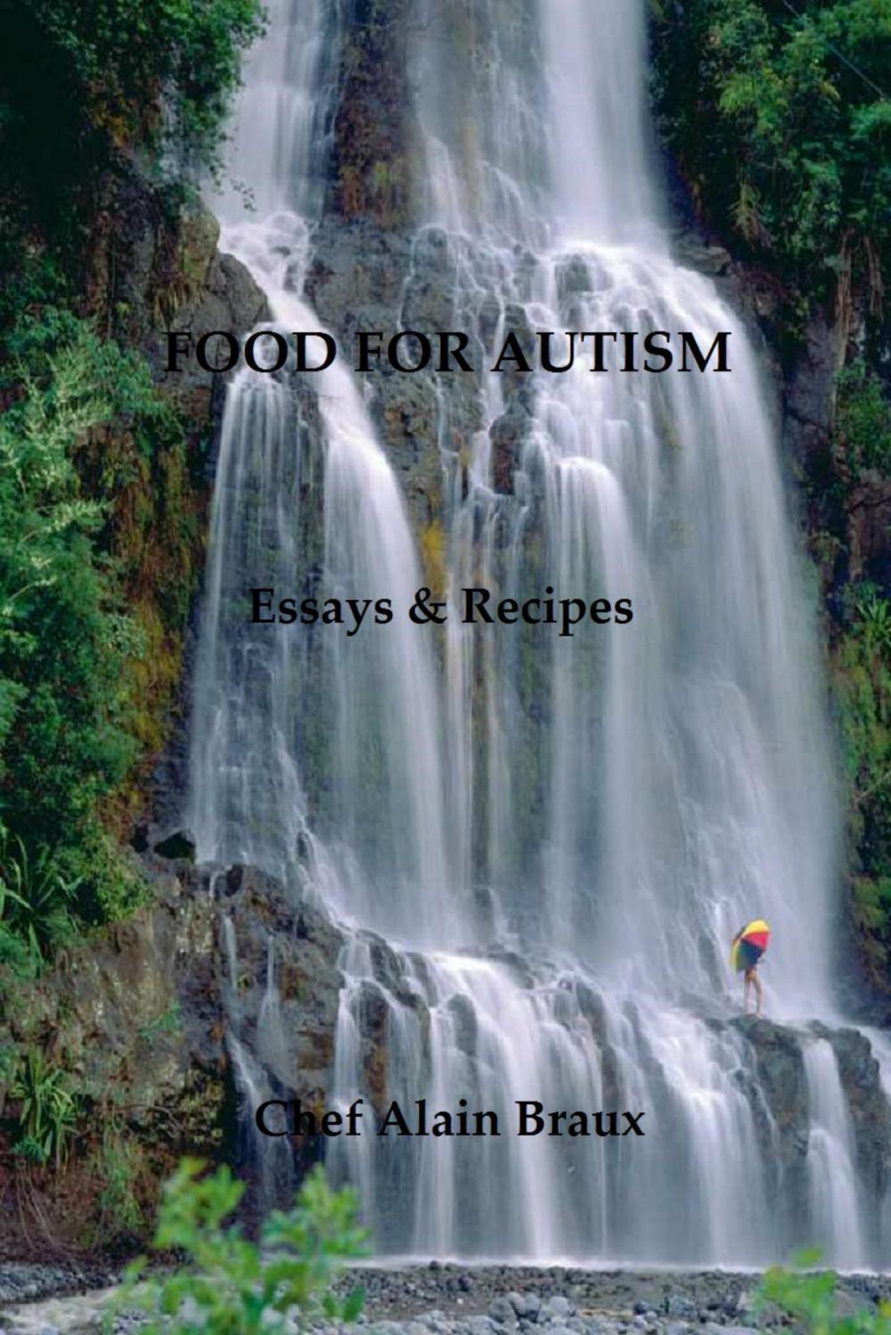 Big bigCover of Food for Autism: Essays and Recipes