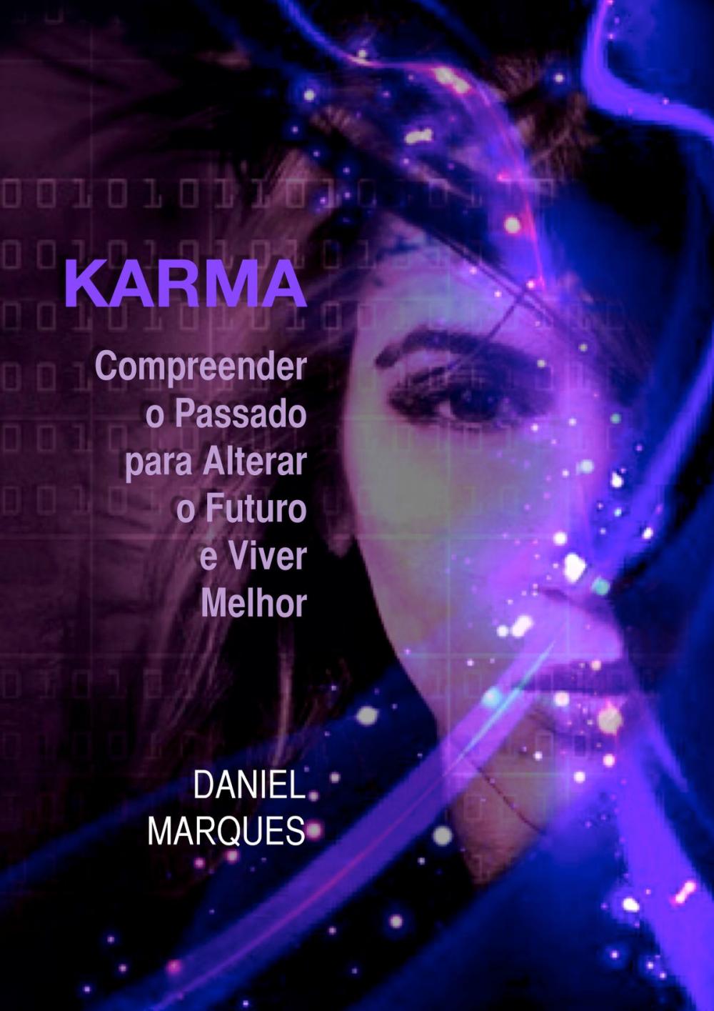 Big bigCover of Karma: Compreender o Passado para Alterar o Futuro e Viver Melhor