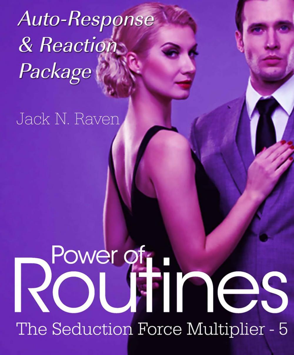 Big bigCover of Seduction Force Multiplier 5: Power of Routines - Target Auto Response and Reaction Package