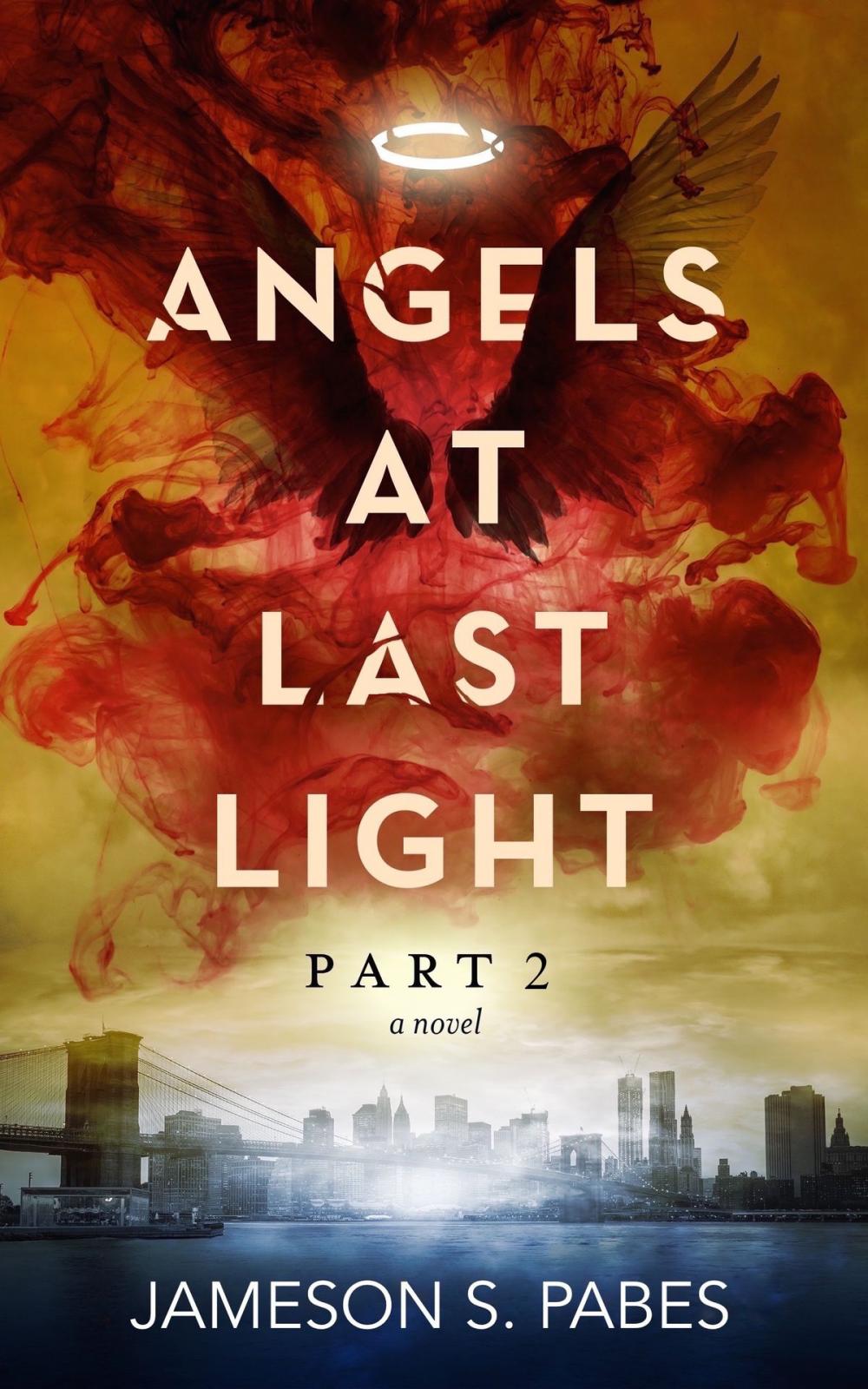 Big bigCover of Angels At Last Light (Book 2)