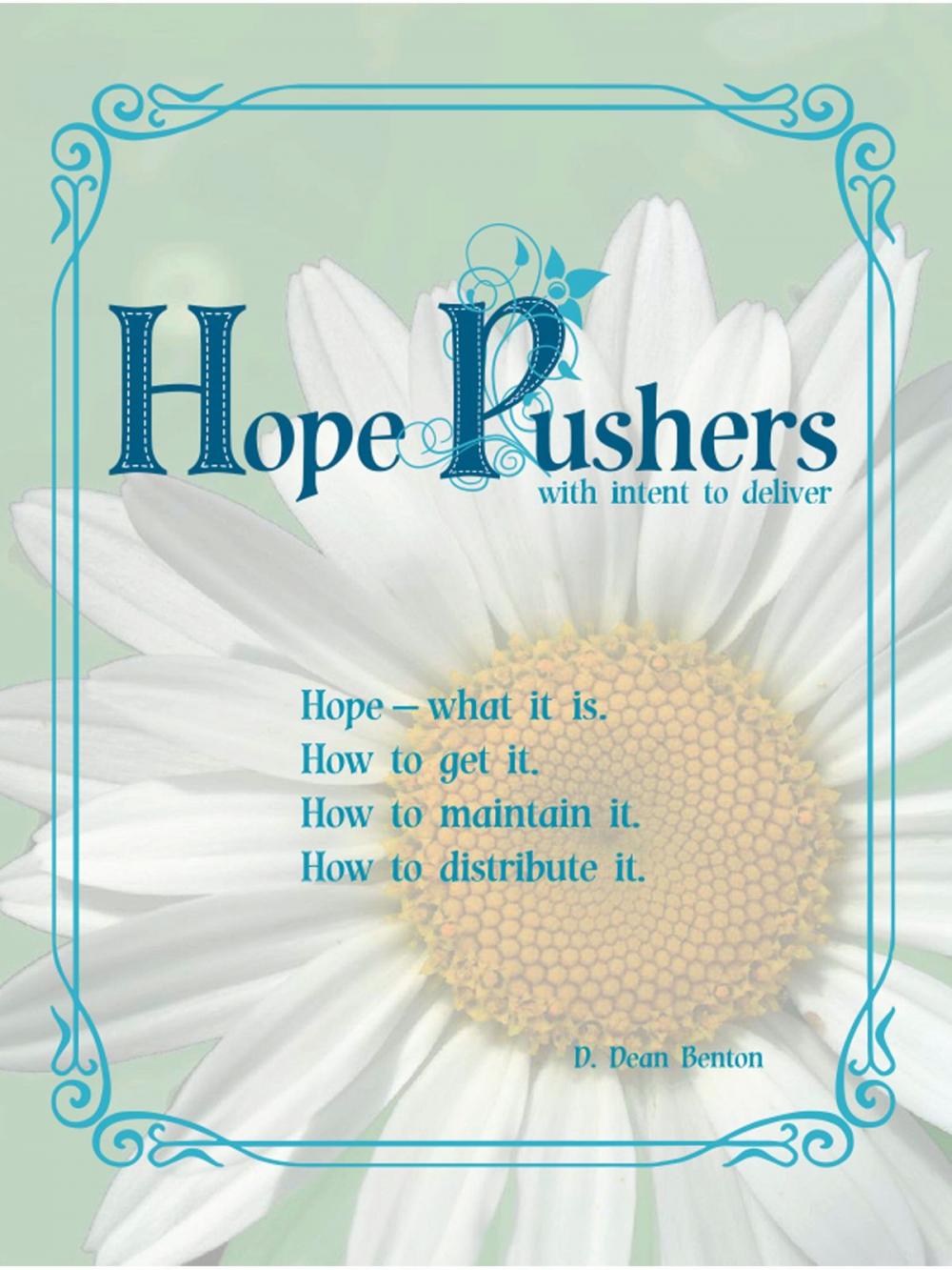 Big bigCover of HopePushers: with intent to deliver