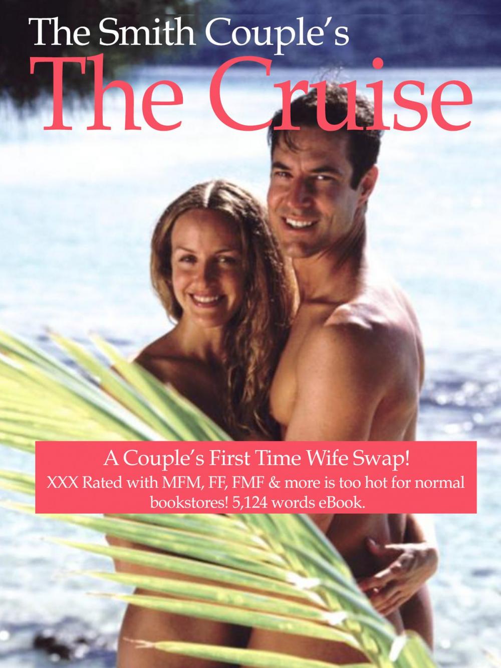 Big bigCover of The Smith Couple's The Cruise