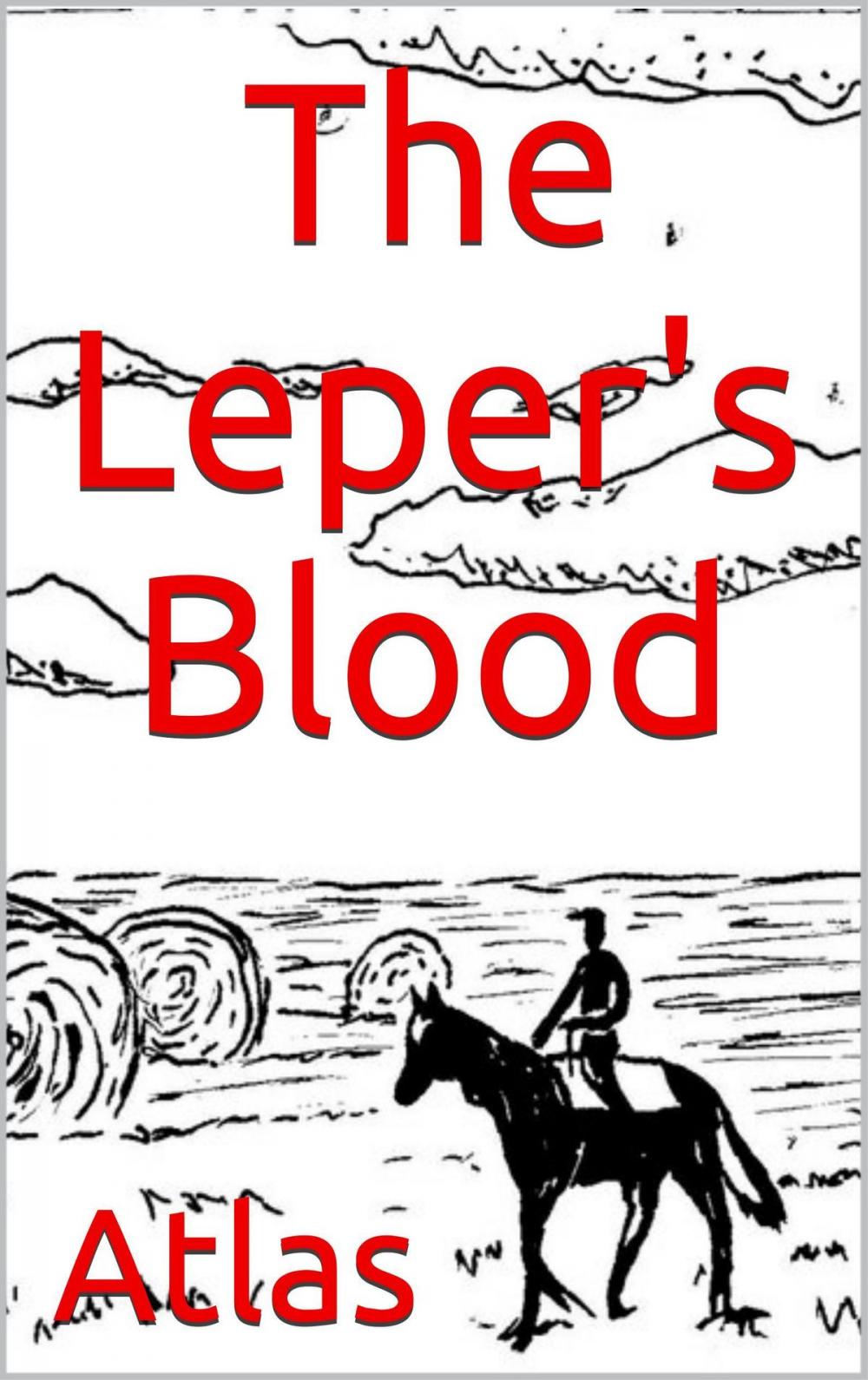 Big bigCover of The Leper's Blood