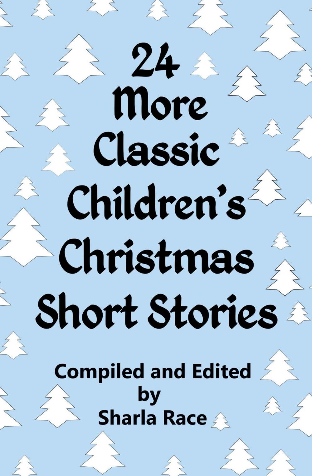 Big bigCover of 24 More Classic Children’s Christmas Short Stories