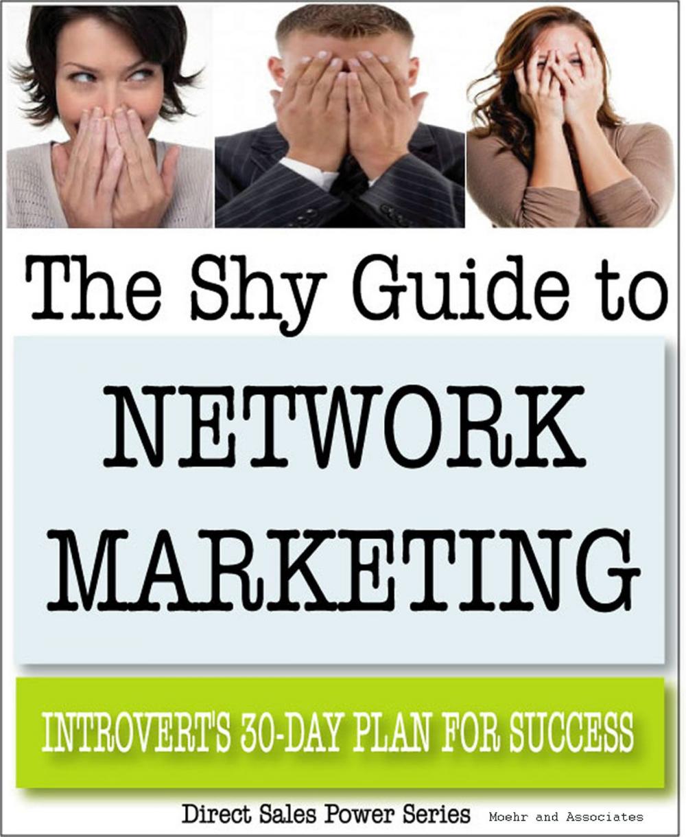 Big bigCover of The Shy Guide to Network Marketing: Introvert's 30-Day Plan for Success