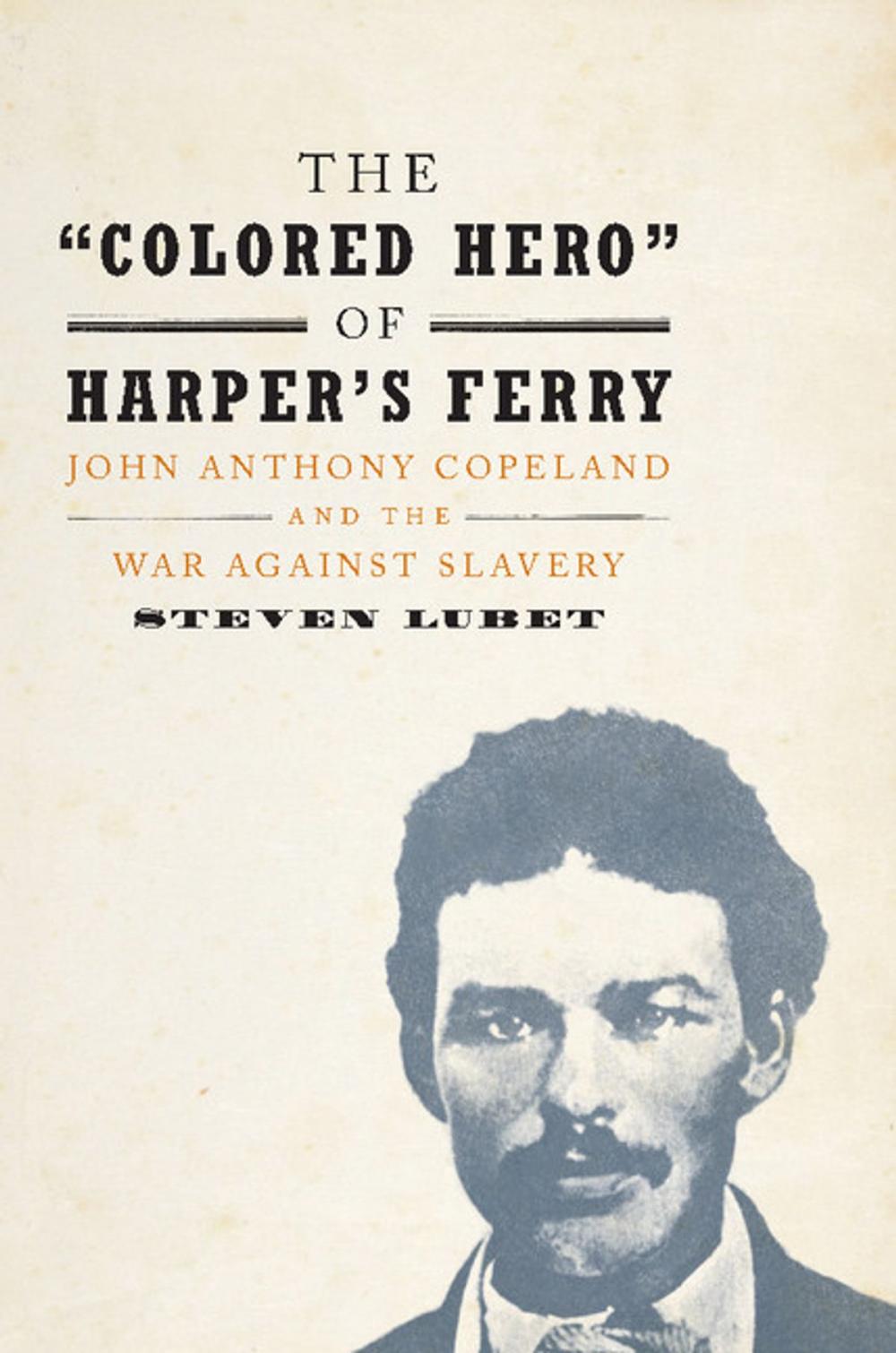 Big bigCover of The 'Colored Hero' of Harper's Ferry