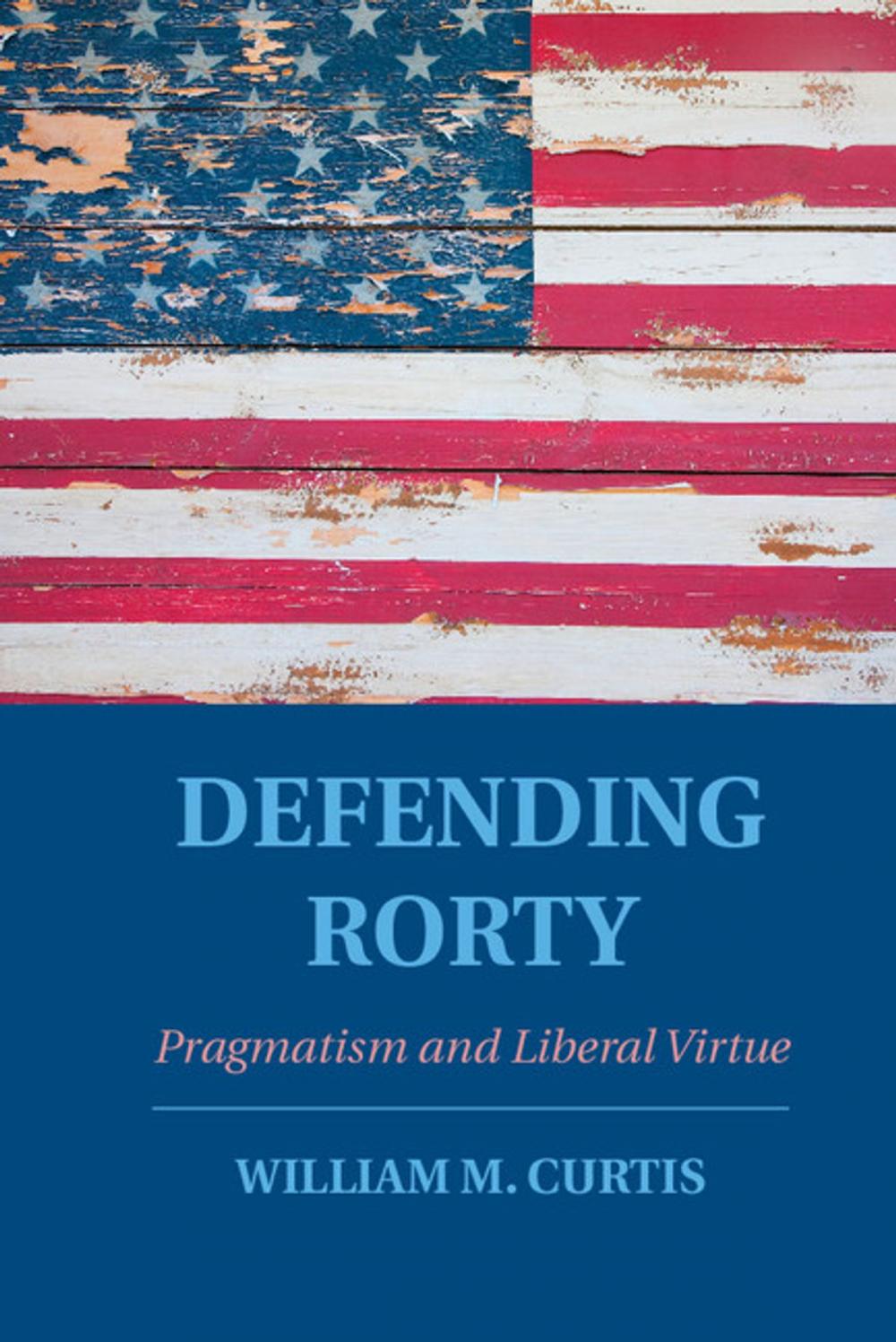 Big bigCover of Defending Rorty