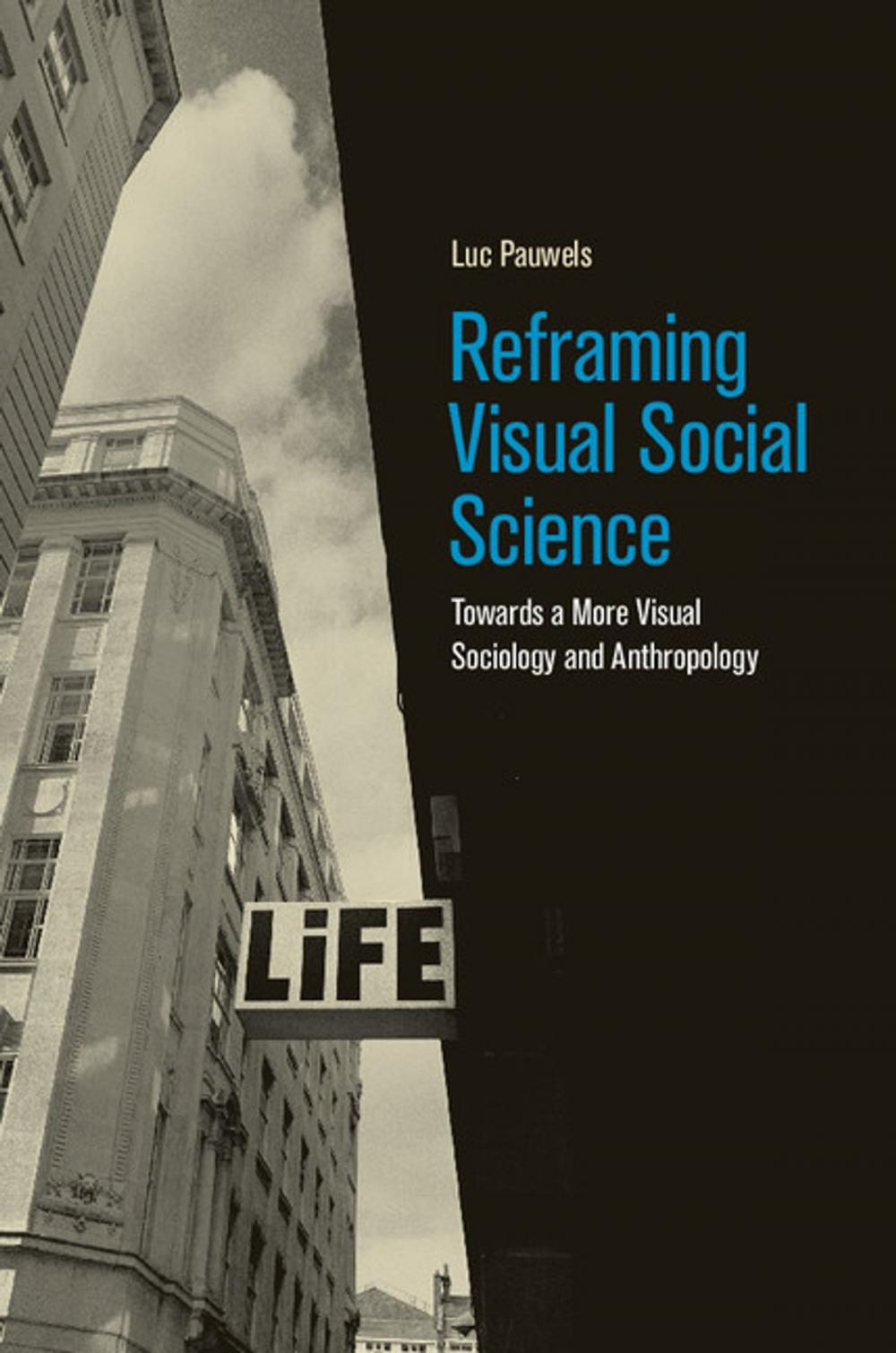 Big bigCover of Reframing Visual Social Science