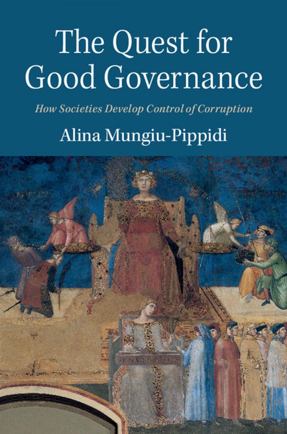 Big bigCover of The Quest for Good Governance